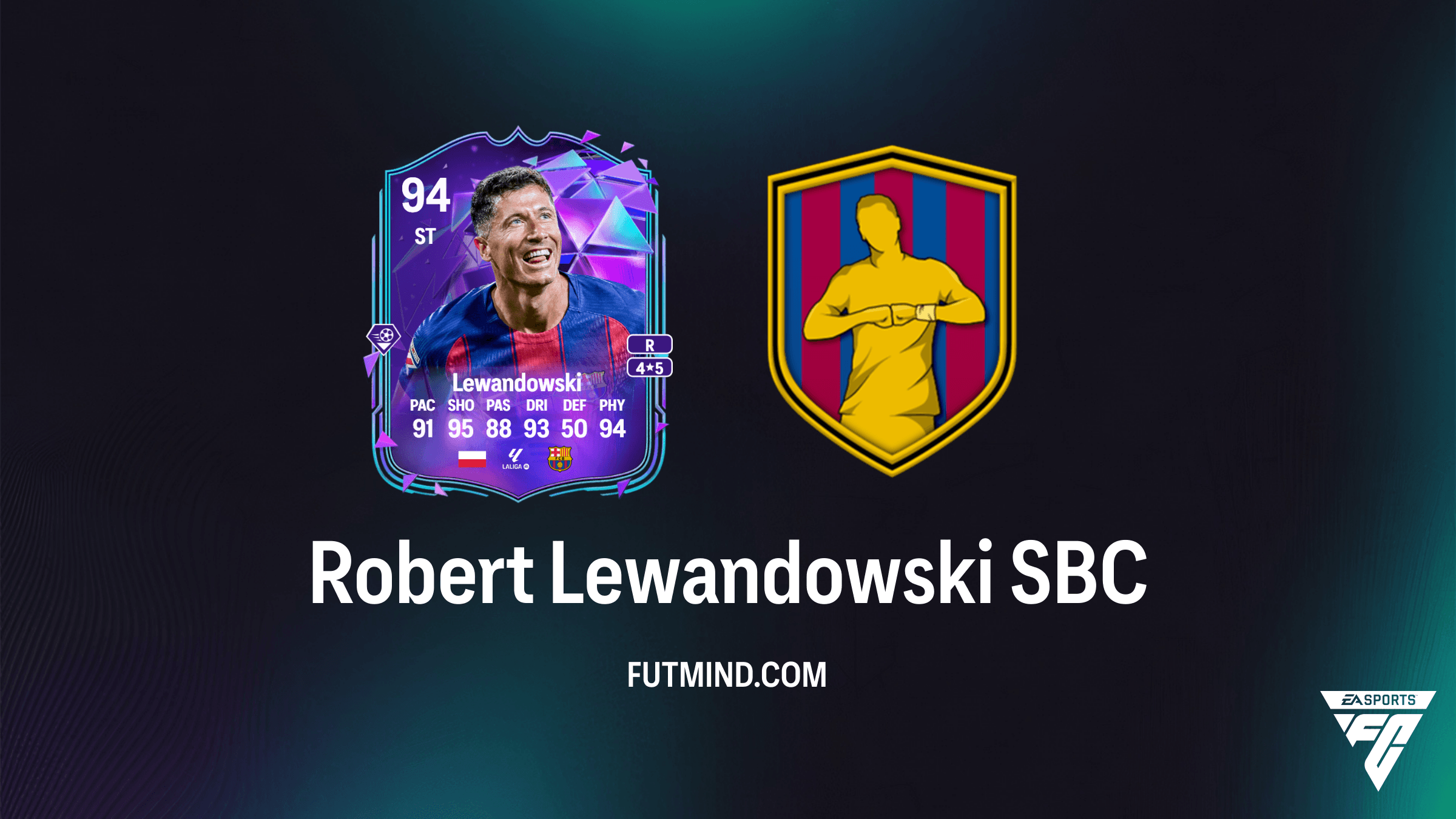 دليل إكمال تحدي بناء التشكيلة (SBC) للنجم روبرت ليفاندوفسكي Robert Lewandowski في FC 26