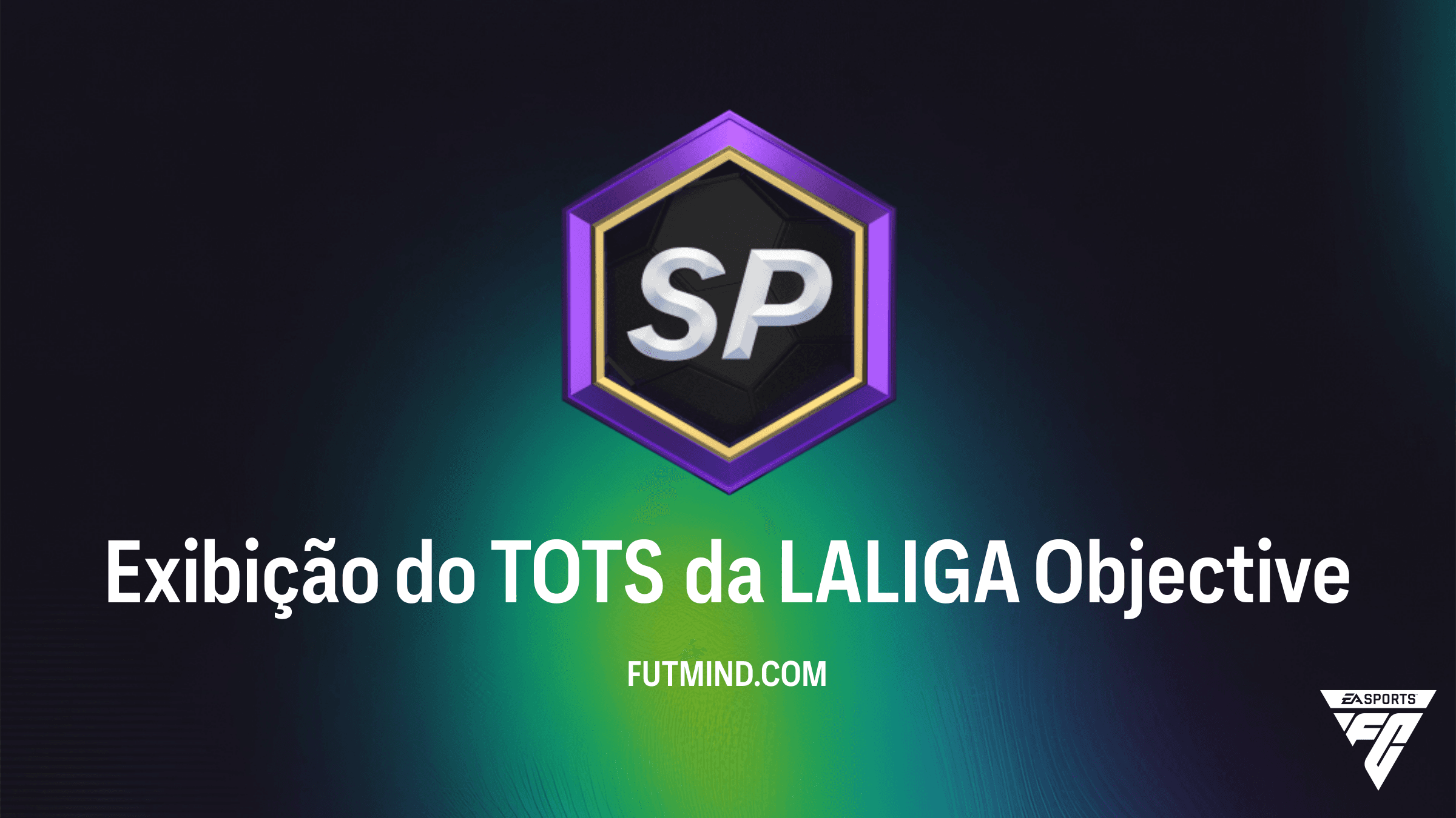 Como Completar o Objetivo Exibição do TOTS da LALIGA no FC 26