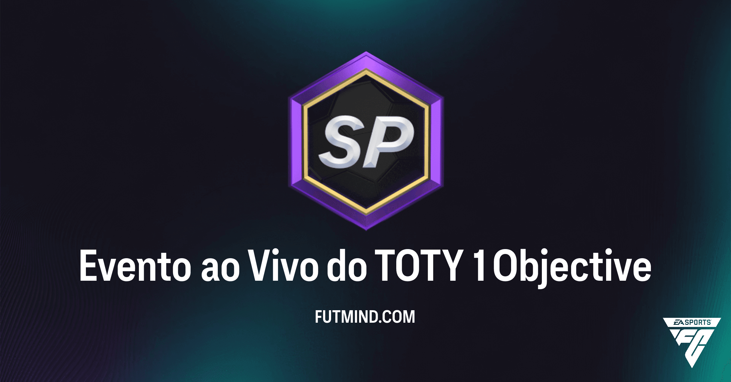 Desbloqueie Recompensas Incríveis no Evento ao Vivo do TOTY 1 do FC 26 Ultimate Team