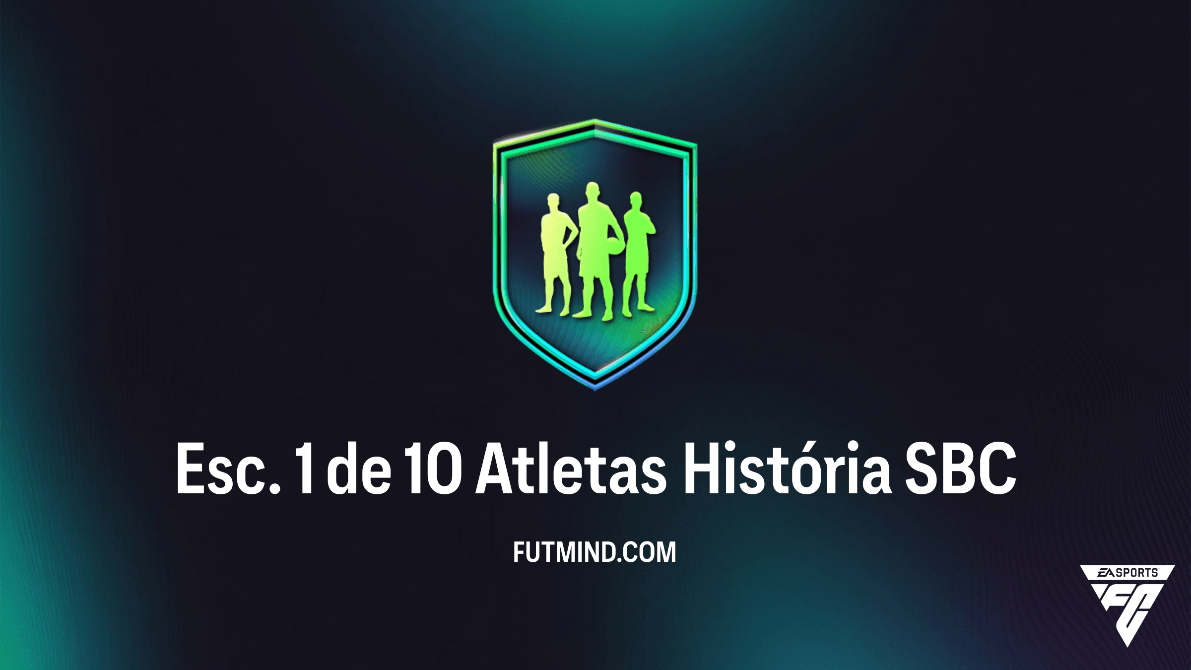 SBC Esc. 1 de 10 Atletas História no FC 26: Vale a Pena Completar?