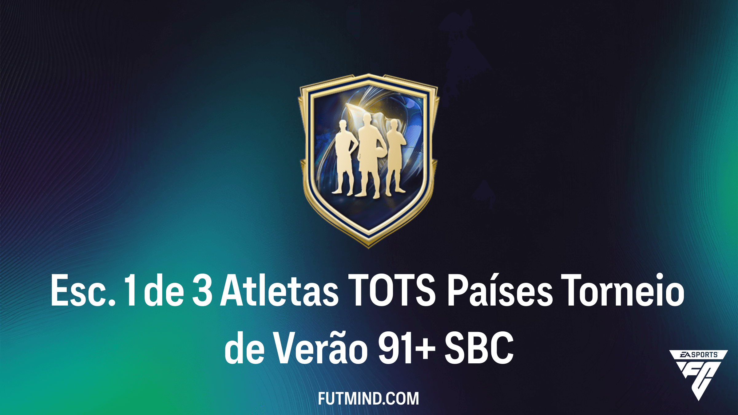 Como completar o SBC Esc. 1 de 3 Atletas TOTS Países Torneio de Verão 91+ no FC 26