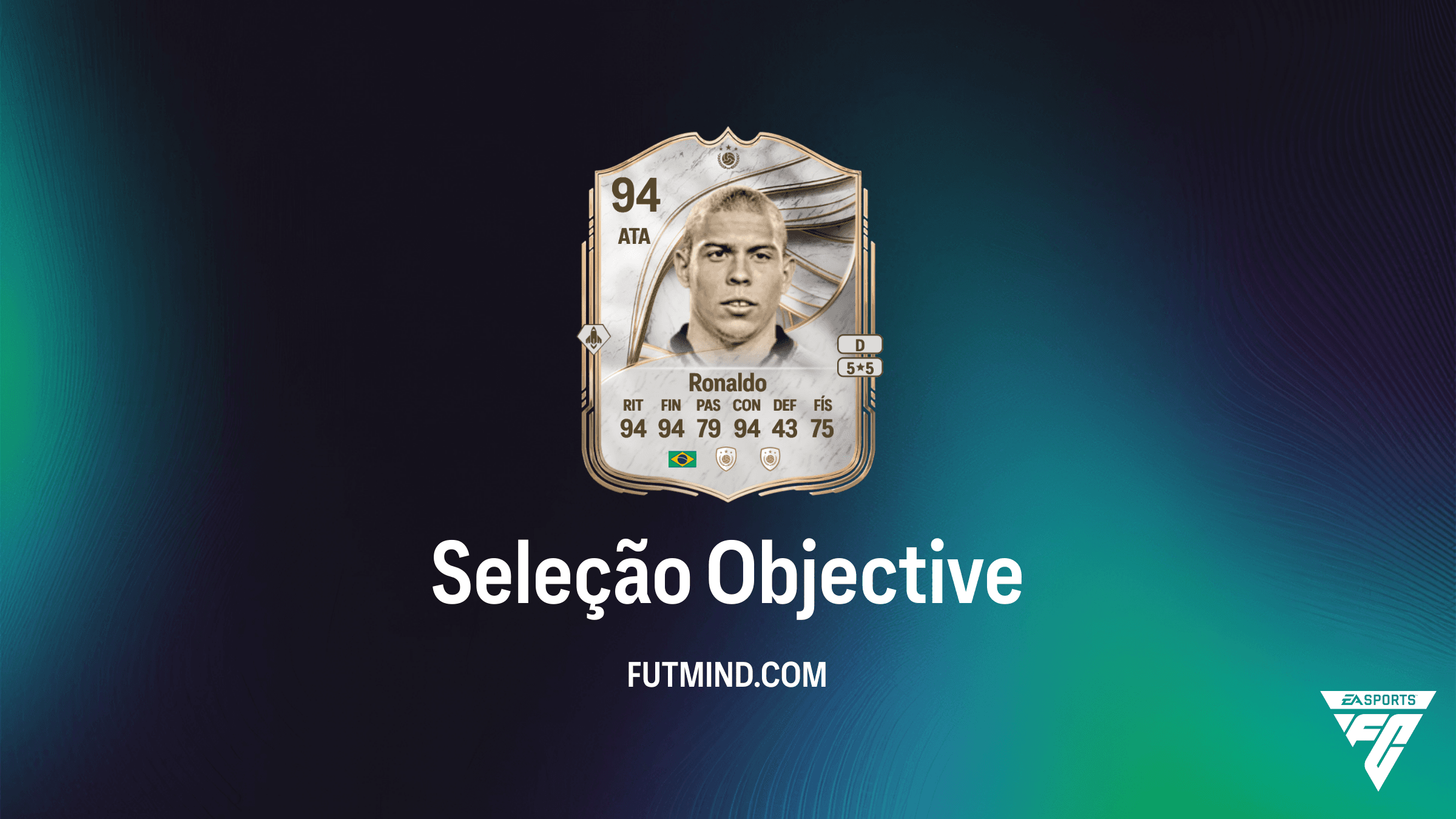 Guia Completo do Objetivo Seleção no FC 26: Ganhe o Ronaldo Fenômeno
