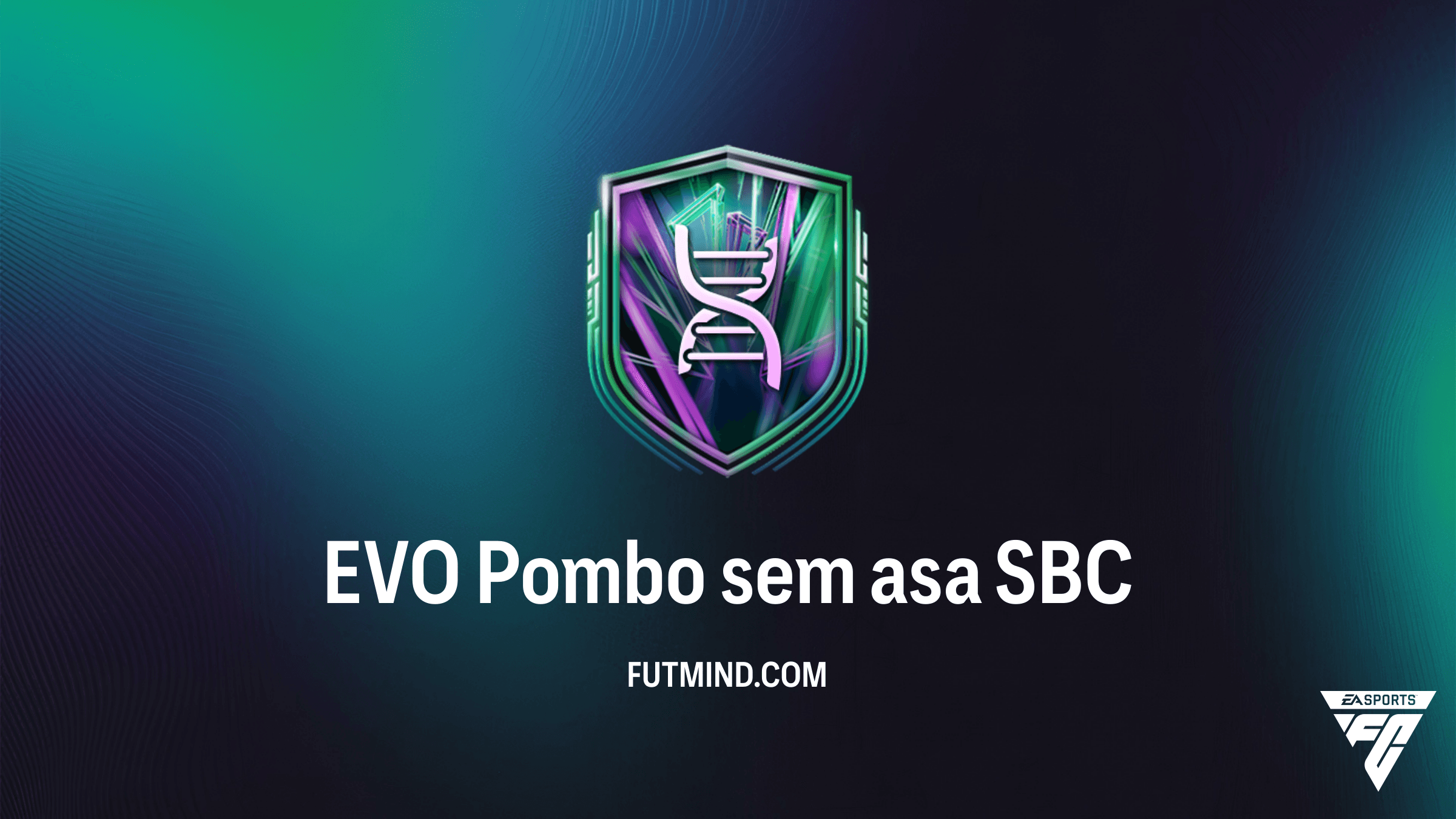 Como Completar o SBC EVO Pombo sem asa no FC 26: Vale a Pena?