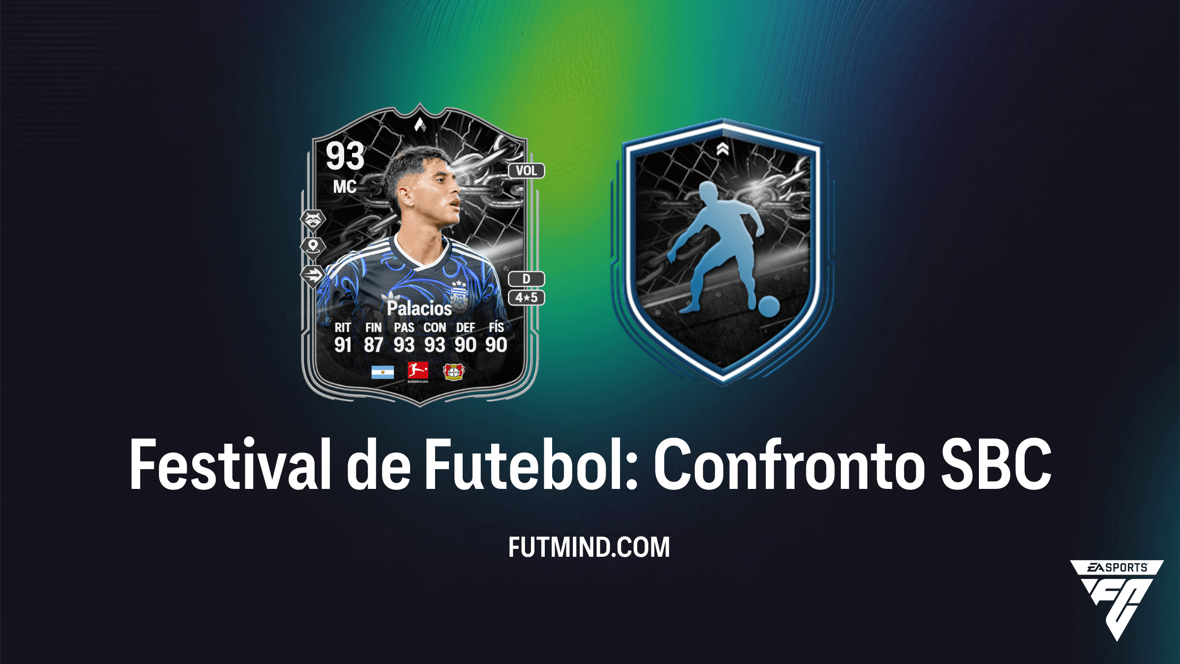 Como completar o SBC Festival de Futebol: Confronto - Exequiel Palacios no FC 26