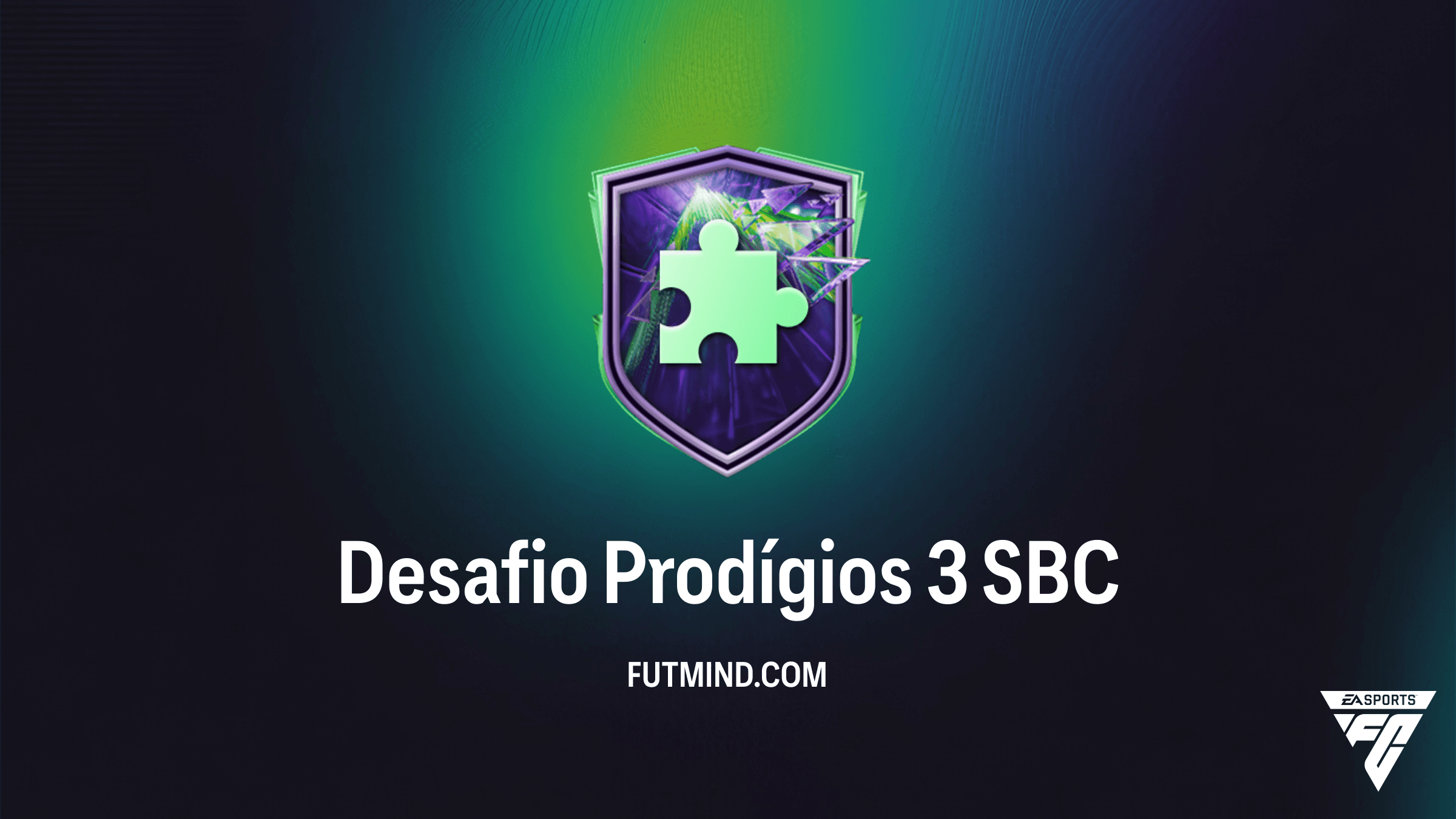 Como Completar o SBC Desafio Prodígios 3 no FC 26: Vale a Pena?