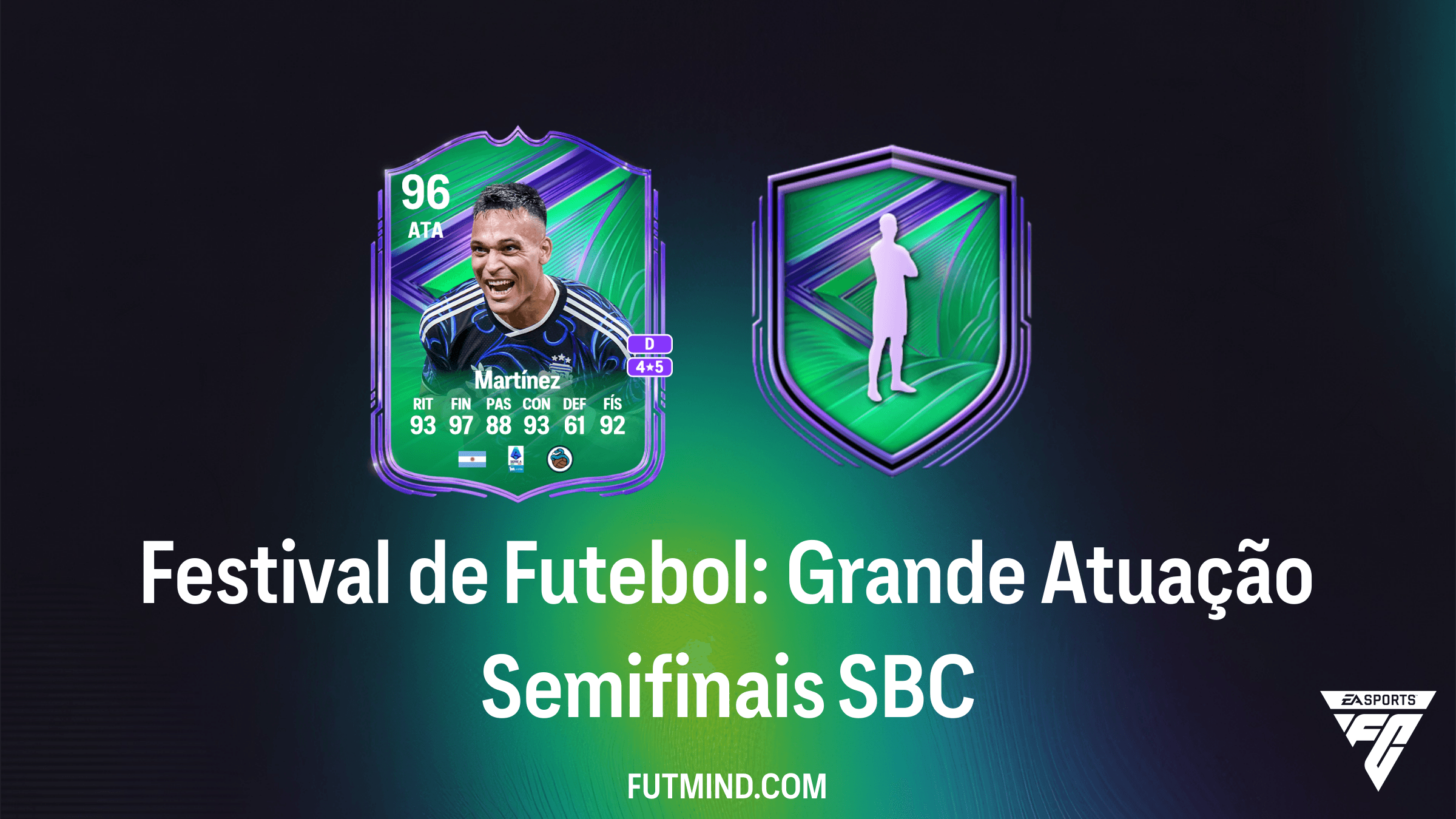 Como completar o SBC Festival de Futebol: Grande Atuação Semifinais no FC 26