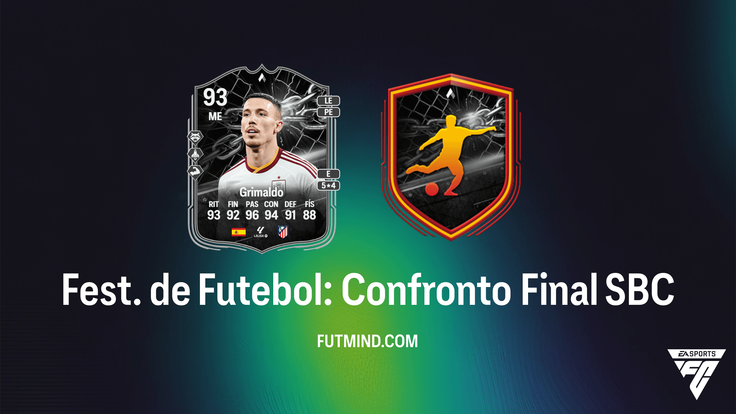 Guia SBC Fest. de Futebol: Confronto Final – Como Conseguir Grimaldo no FC 26