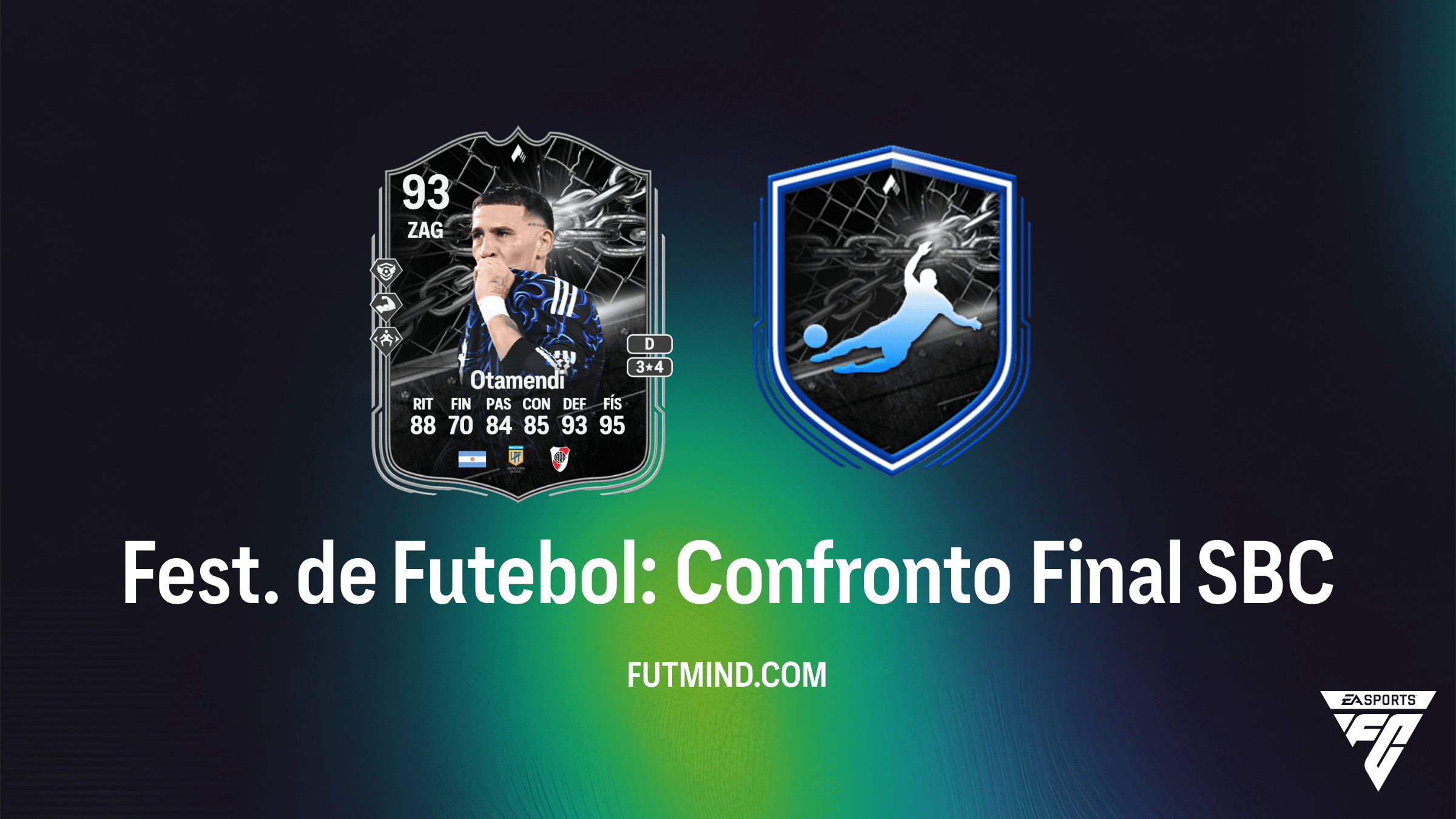 Como completar o SBC Fest. de Futebol: Confronto Final de Nicolás Otamendi no FC 26
