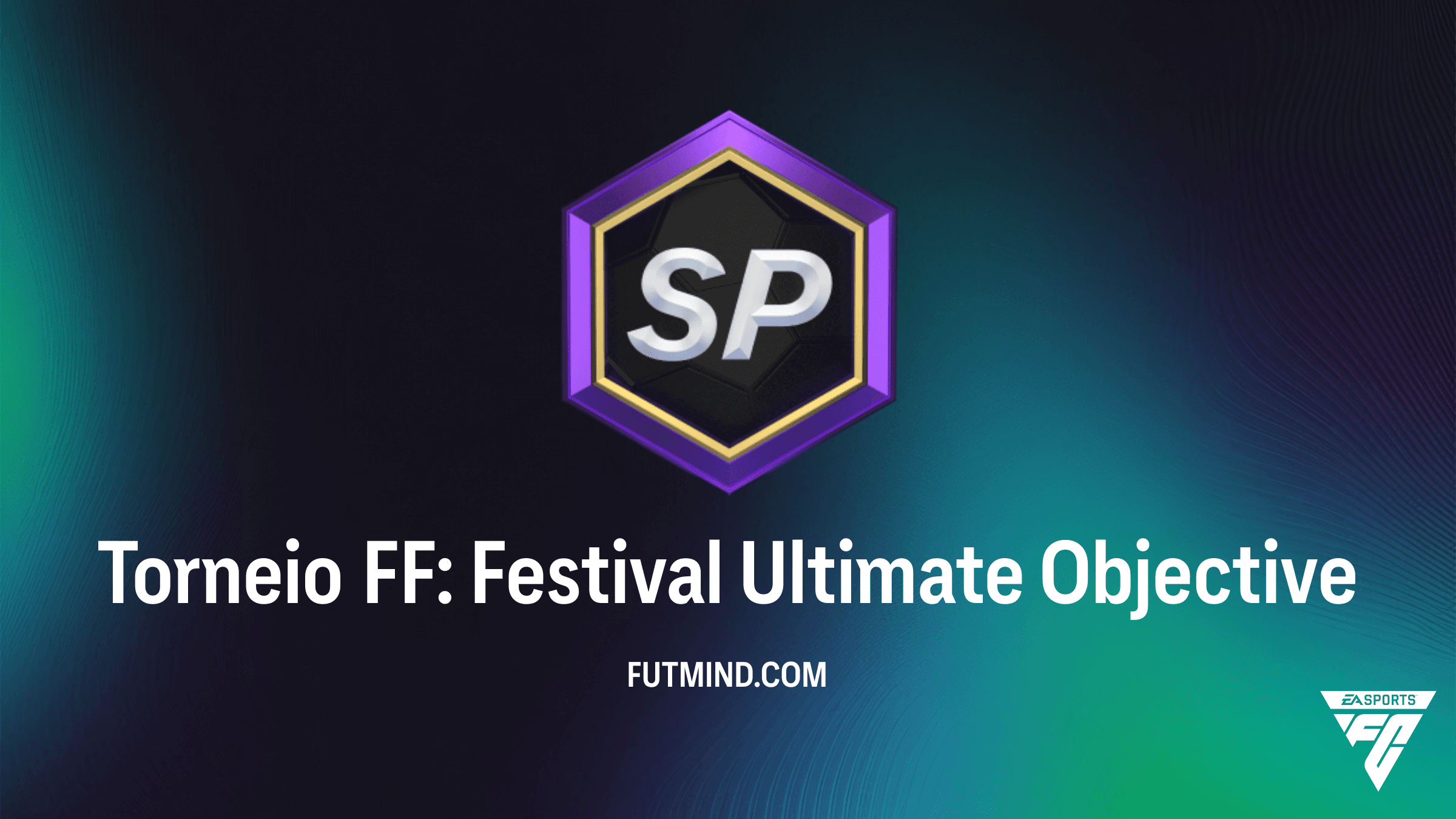 Como completar o Objetivo Torneio FF: Festival Ultimate no FC 26