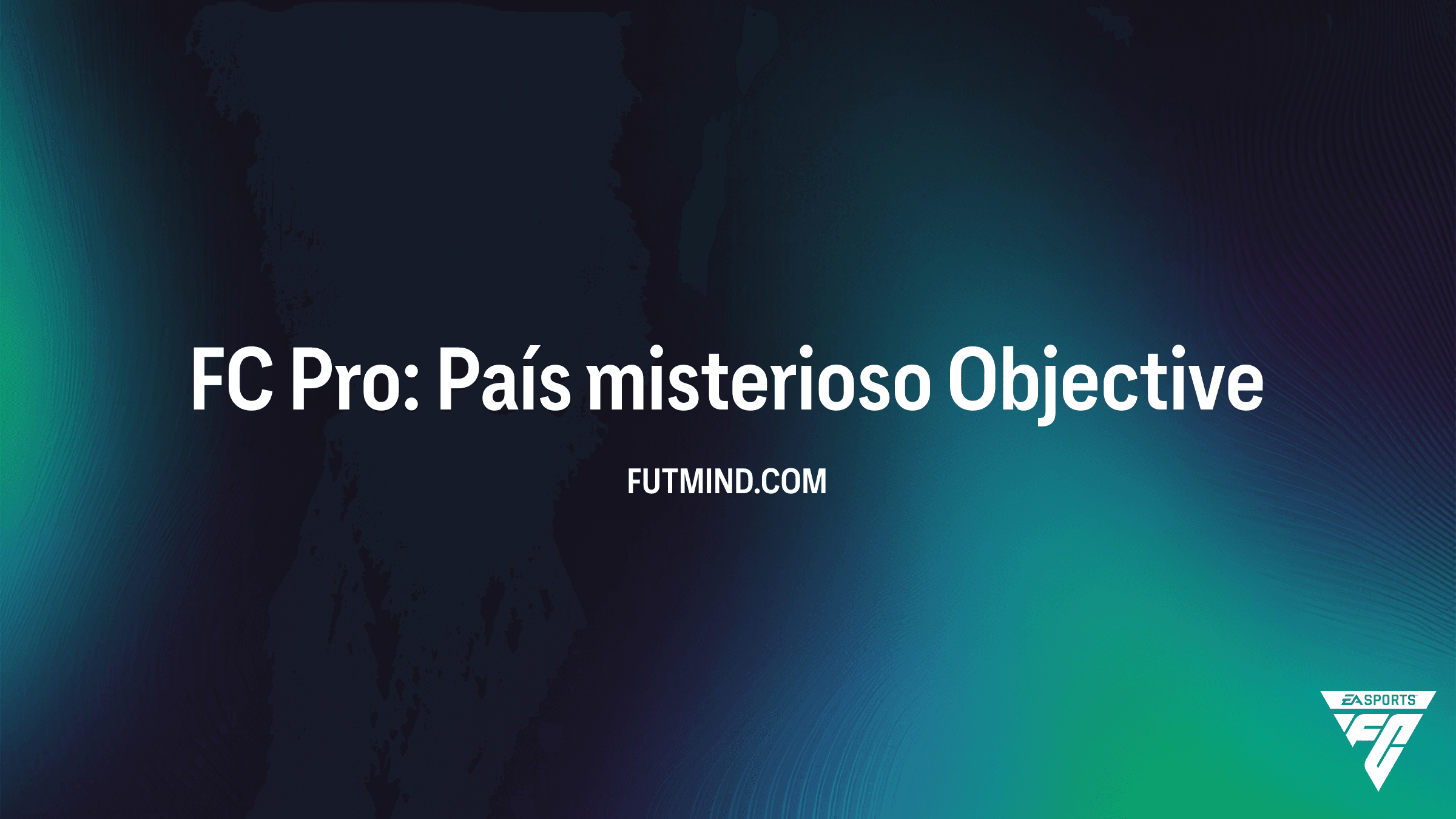 Guia Completo: Como Resolver o SBC FC Pro: País misterioso no FC 26