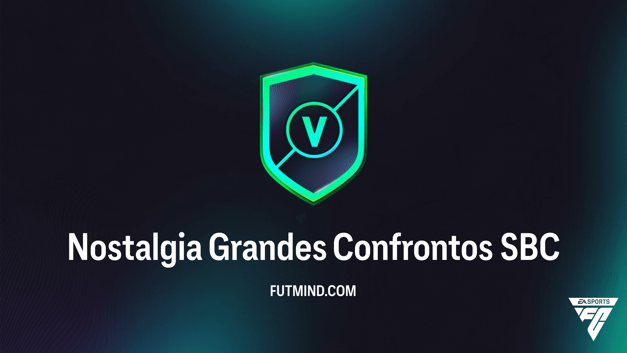 Como Completar o SBC Nostalgia Grandes Confrontos no FC 26: Soluções e Recompensas