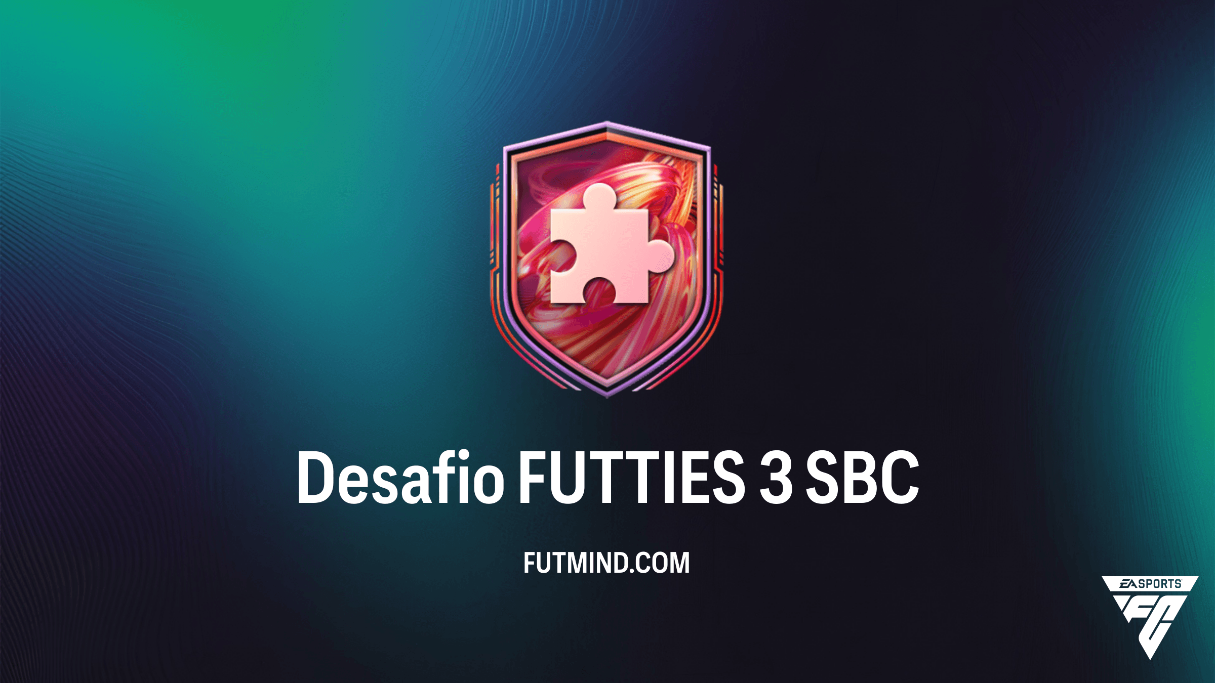 Como Completar o SBC Desafio FUTTIES 3 no FC 26: Vale a Pena?