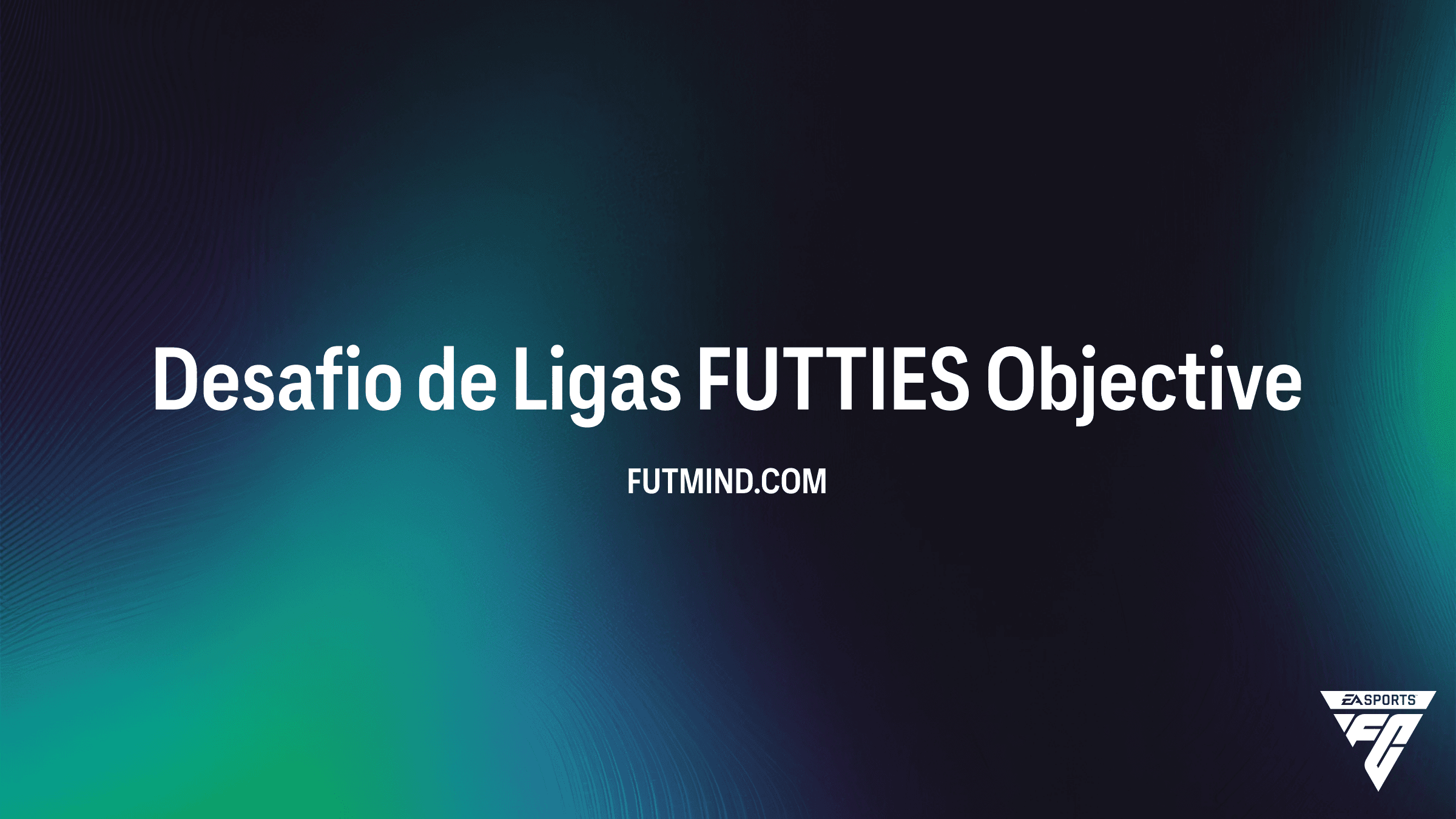 Como Completar o Desafio de Ligas FUTTIES no FC 24 Ultimate Team