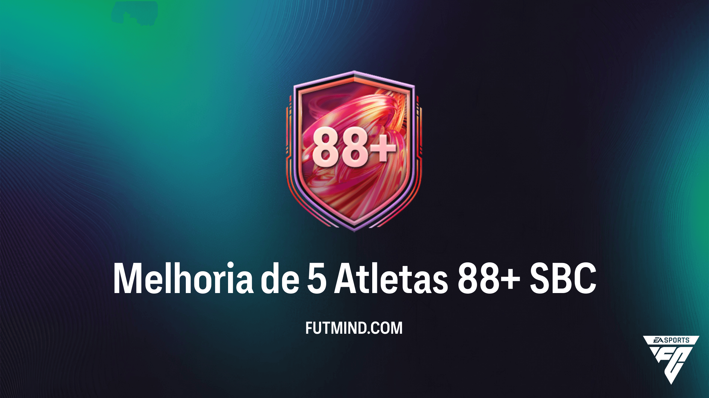 Como Completar o SBC Melhoria de 5 Atletas 88+ no FC 26: Vale a Pena?