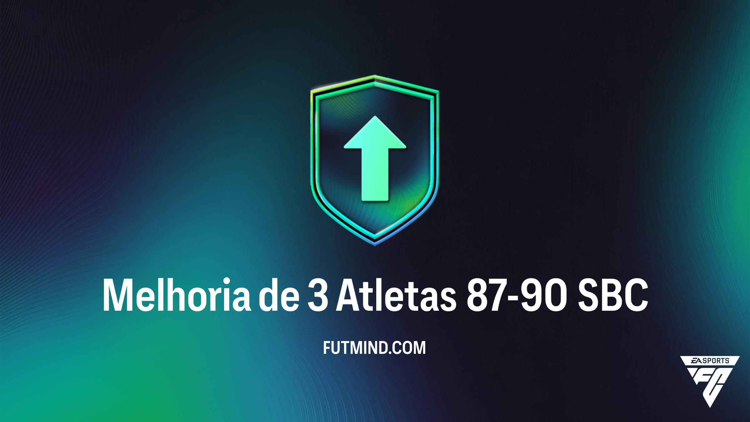 Guia SBC Melhoria de 3 Atletas 87-90: Vale a Pena no FC 26?