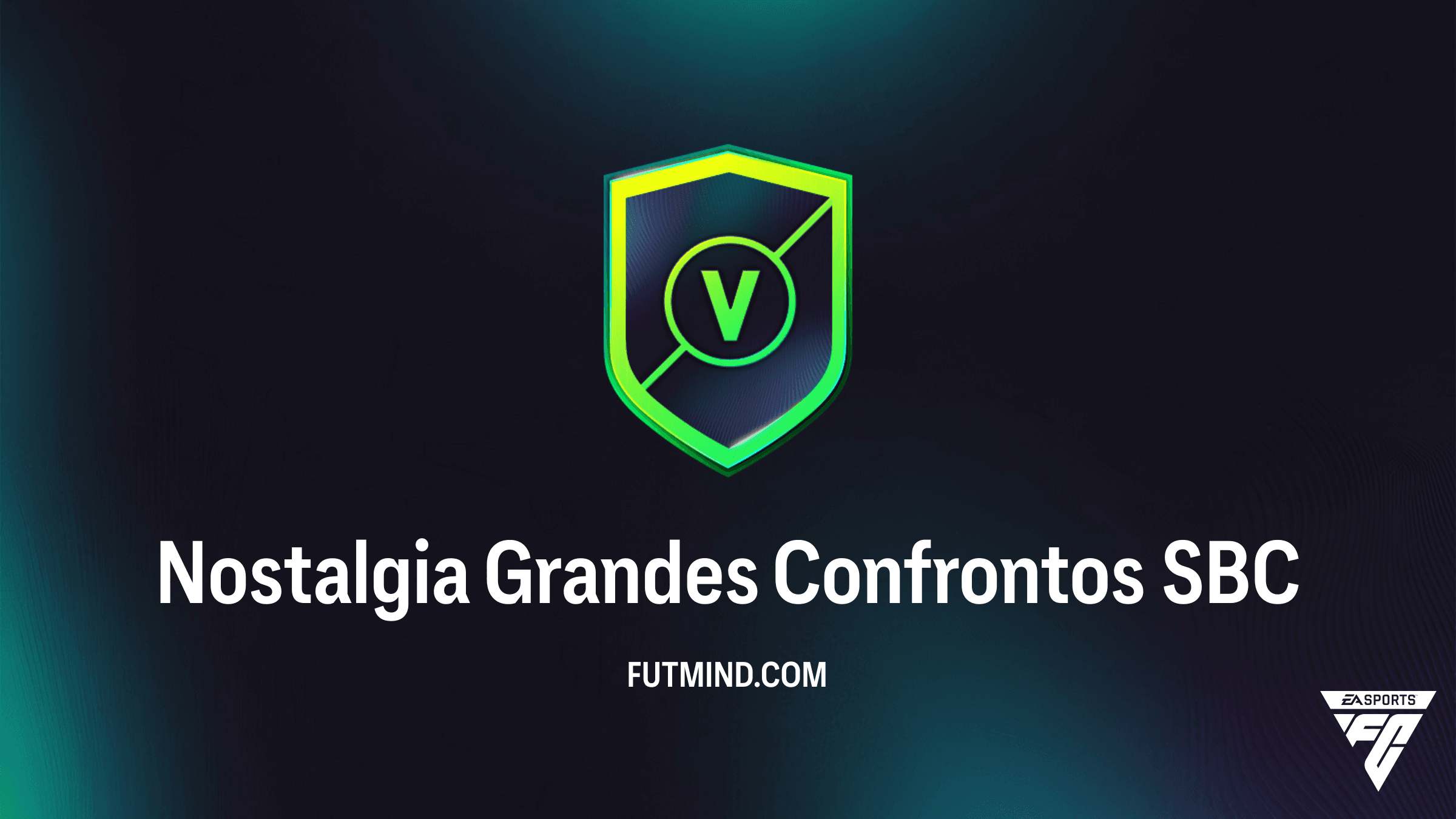 SBC Nostalgia Grandes Confrontos no FC 26: Vale a Pena Completar?