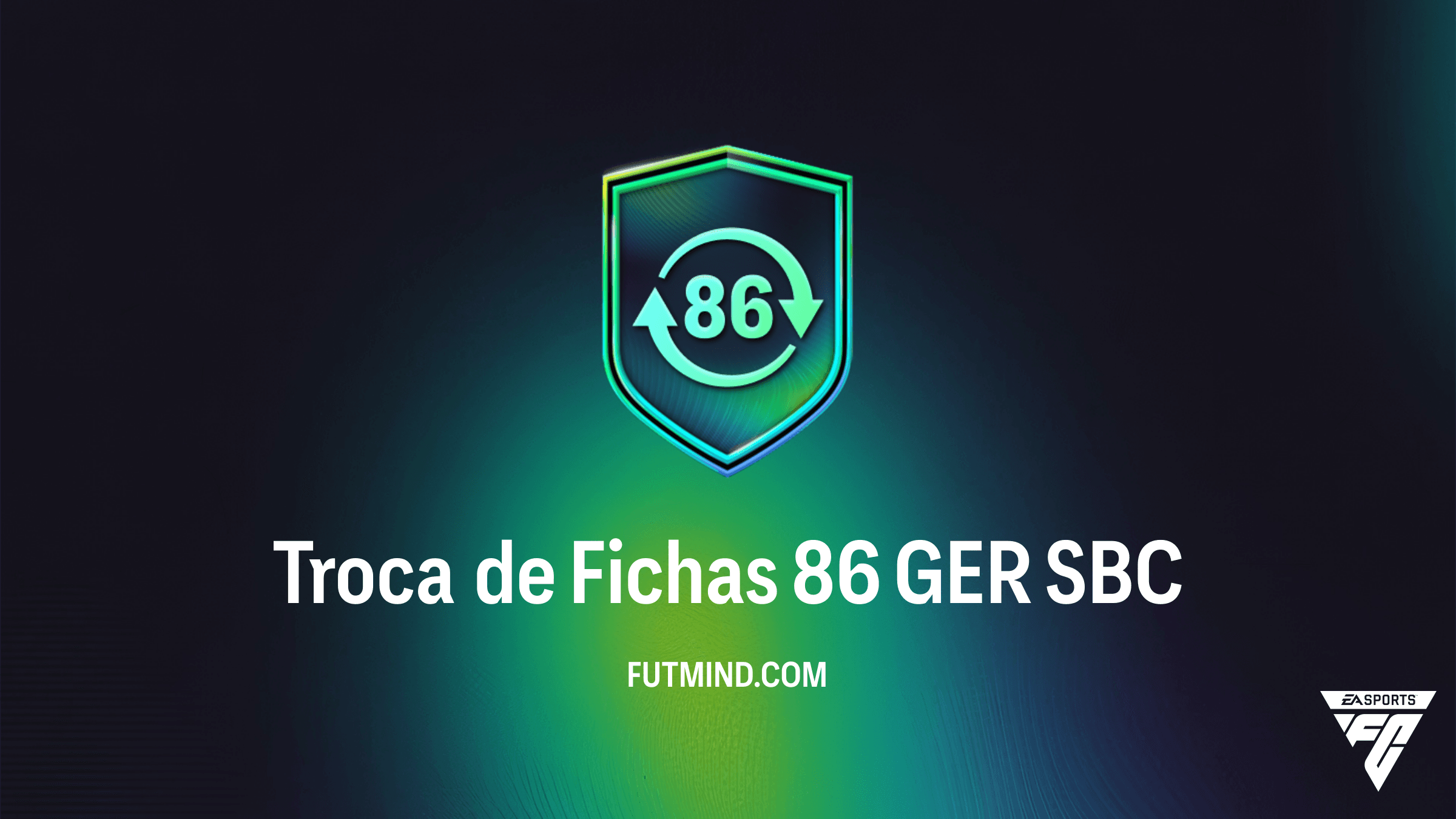 Como Completar o SBC Troca de Fichas 86 GER no FC 26 - Vale a Pena?
