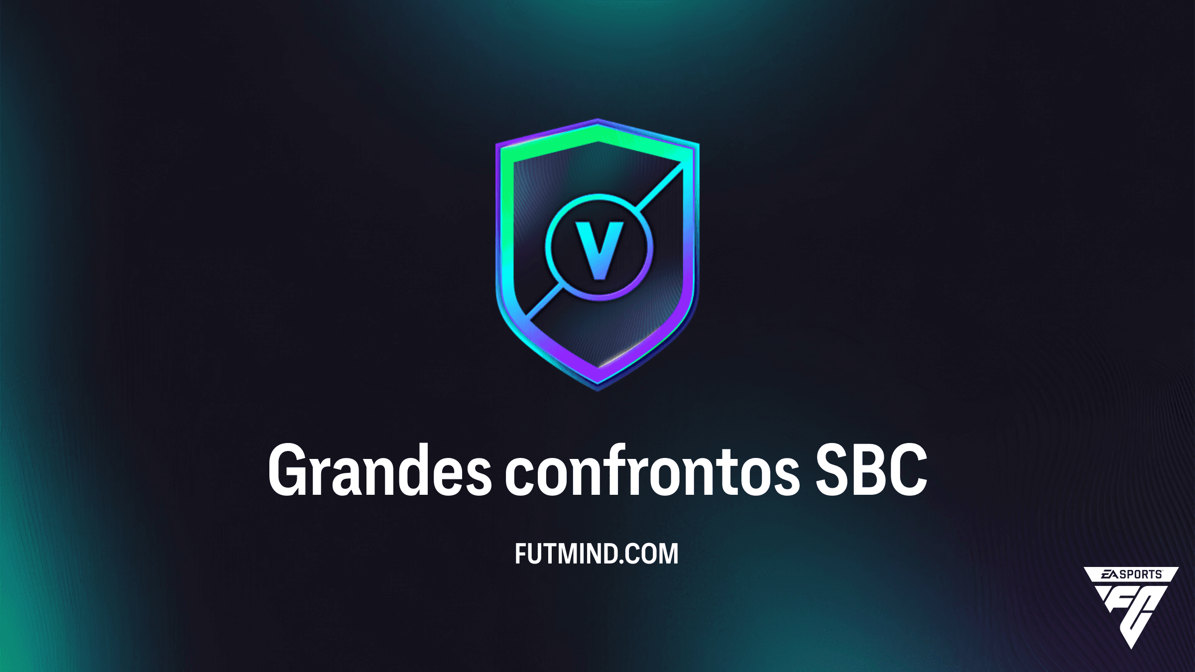 SBC Grandes Confrontos FC 26: Guia Completo, Soluções e Recompensas