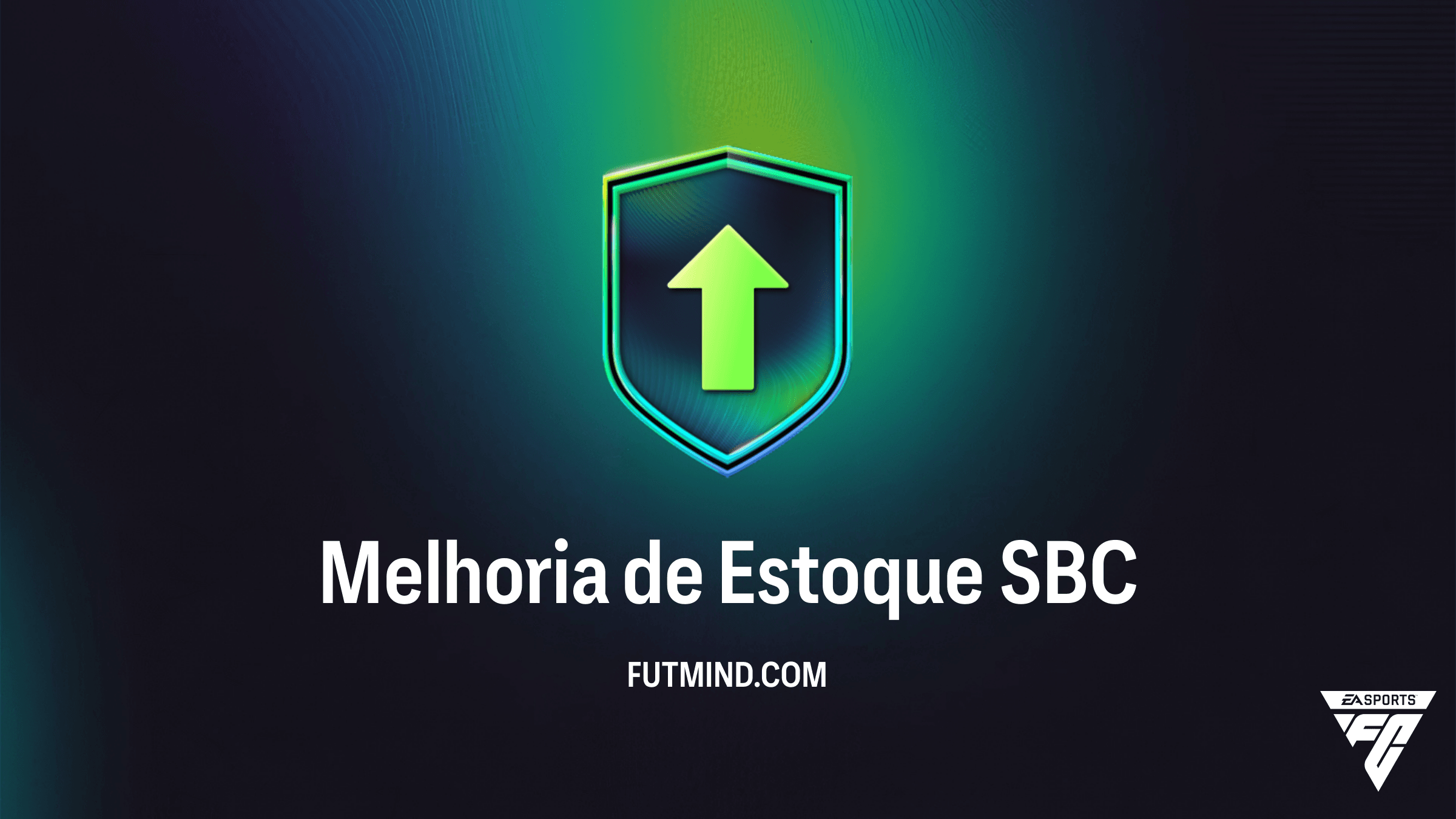 Vale a pena fazer o SBC Melhoria de Estoque no FC 26? Preço e Análise