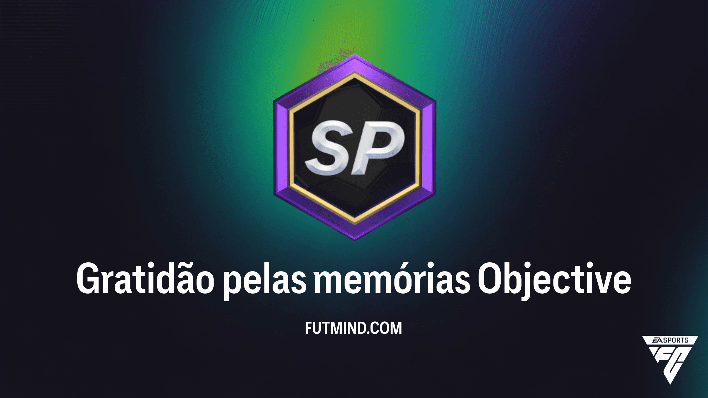 Guia do SBC Gratidão pelas memórias: Como conquistar as melhores recompensas no FC 26