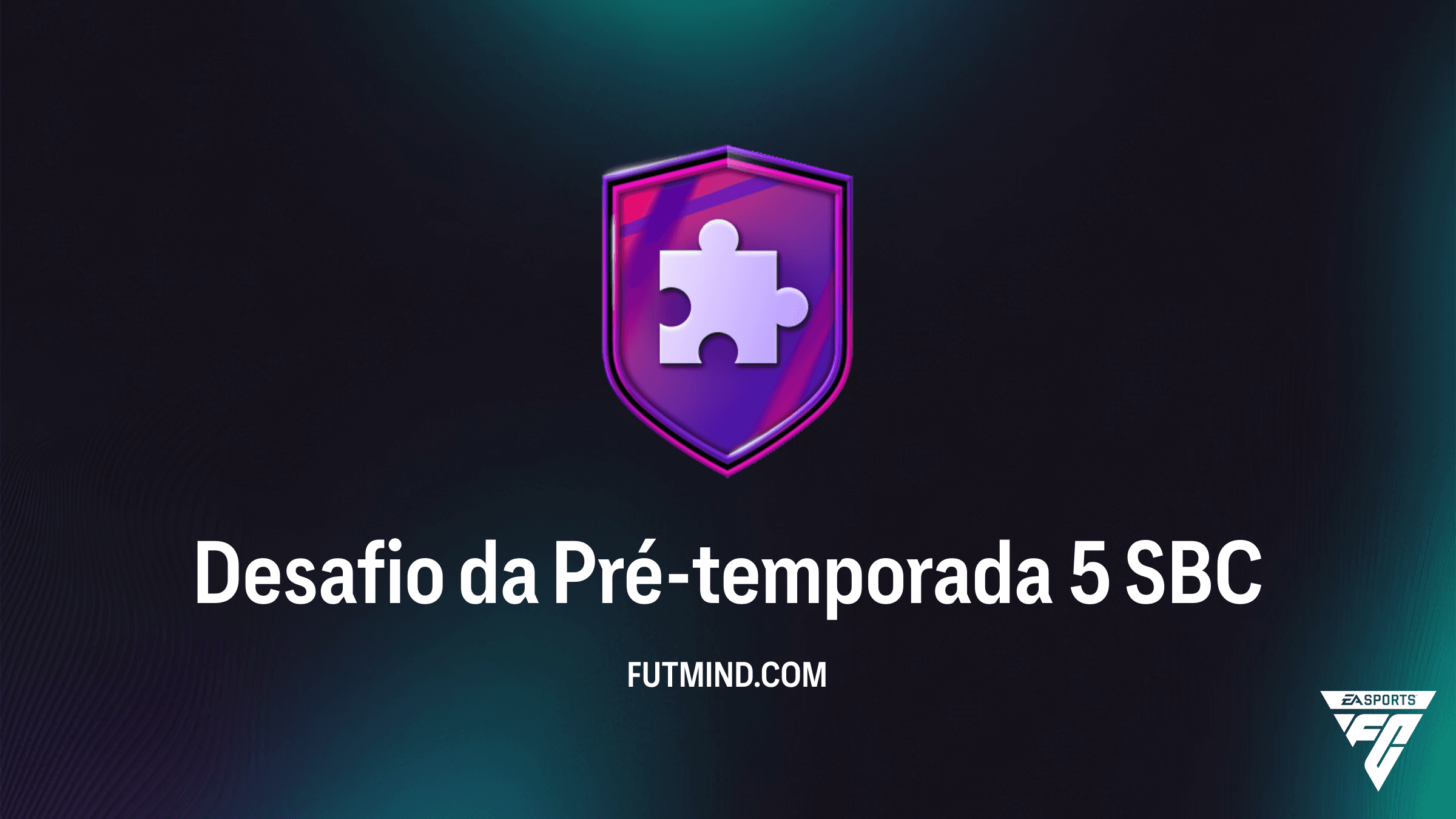 Guia do SBC Desafio da Pré-temporada 5: Vale a pena completar no FC 26?