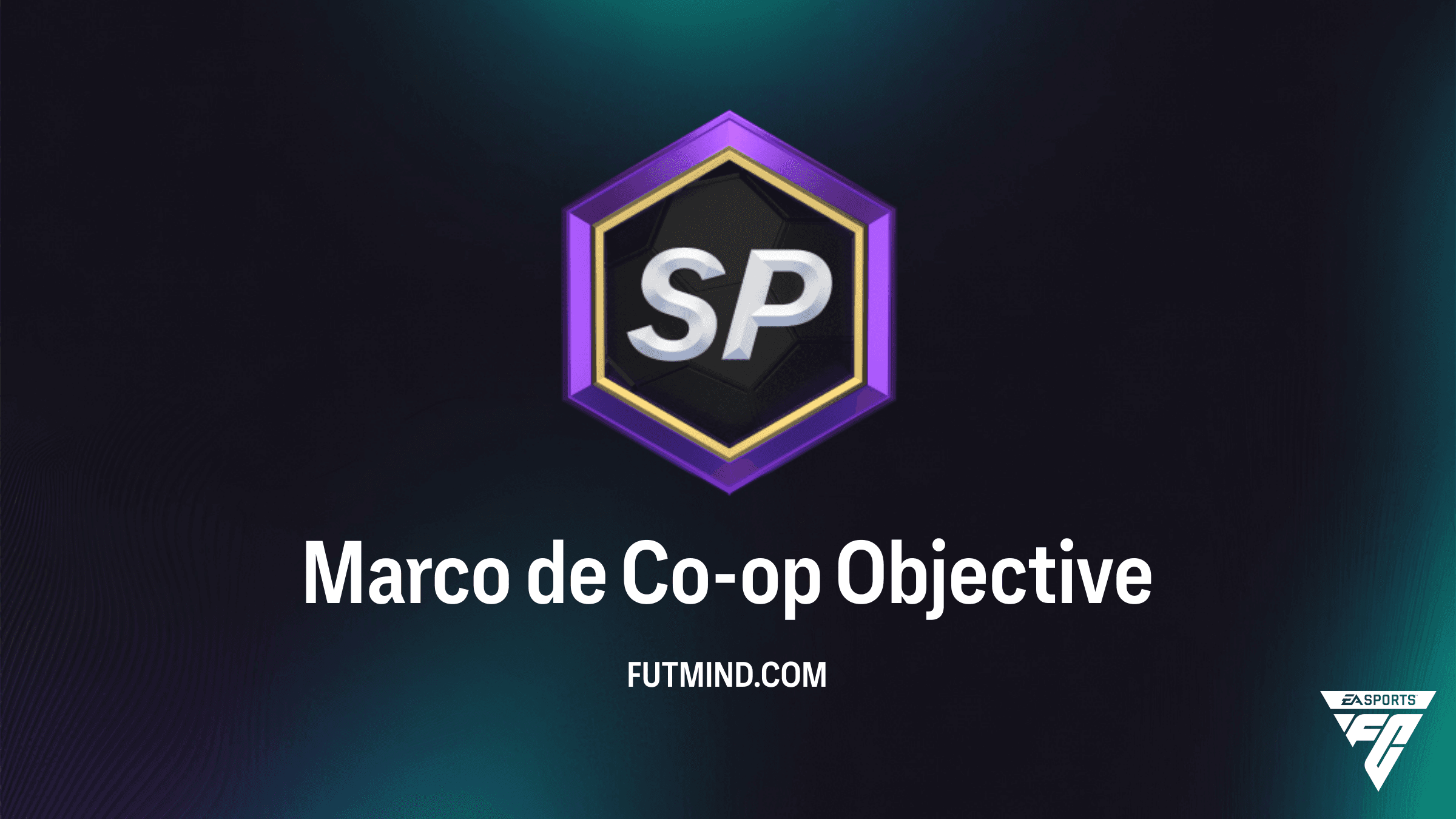 Guia do Objetivo Marco de Co-op no FC 26: Recompensas e Como Completar