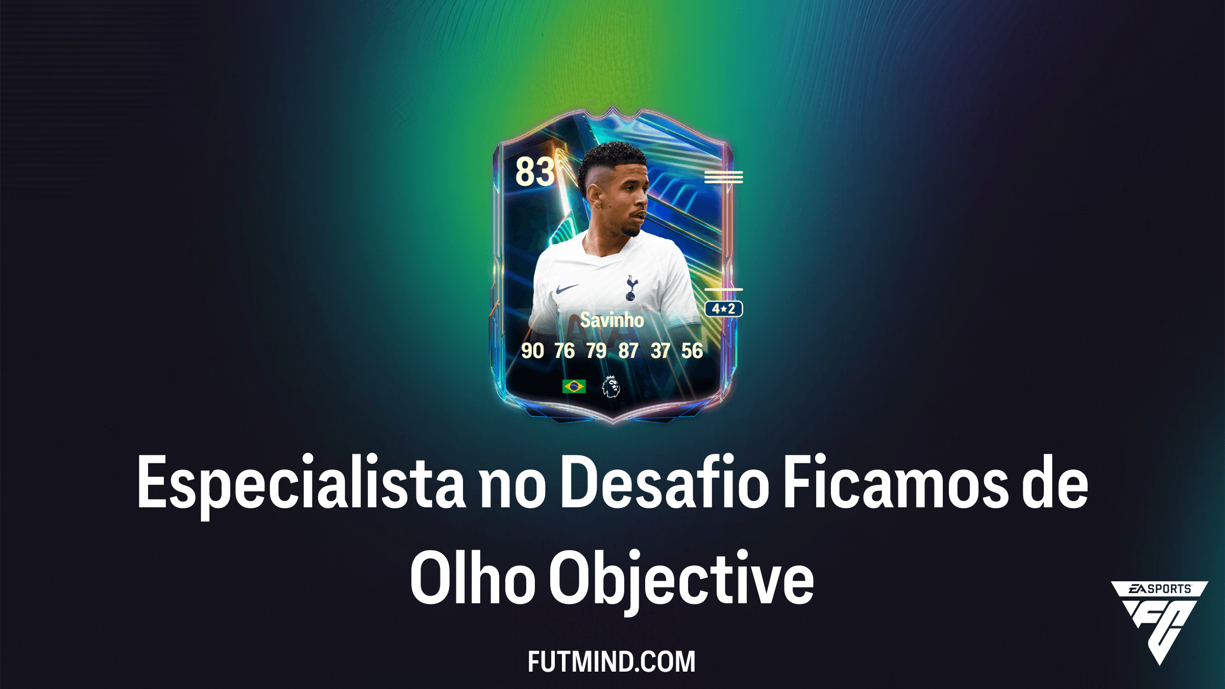 Como completar o Objetivo Especialista no Desafio Ficamos de Olho no FC 26