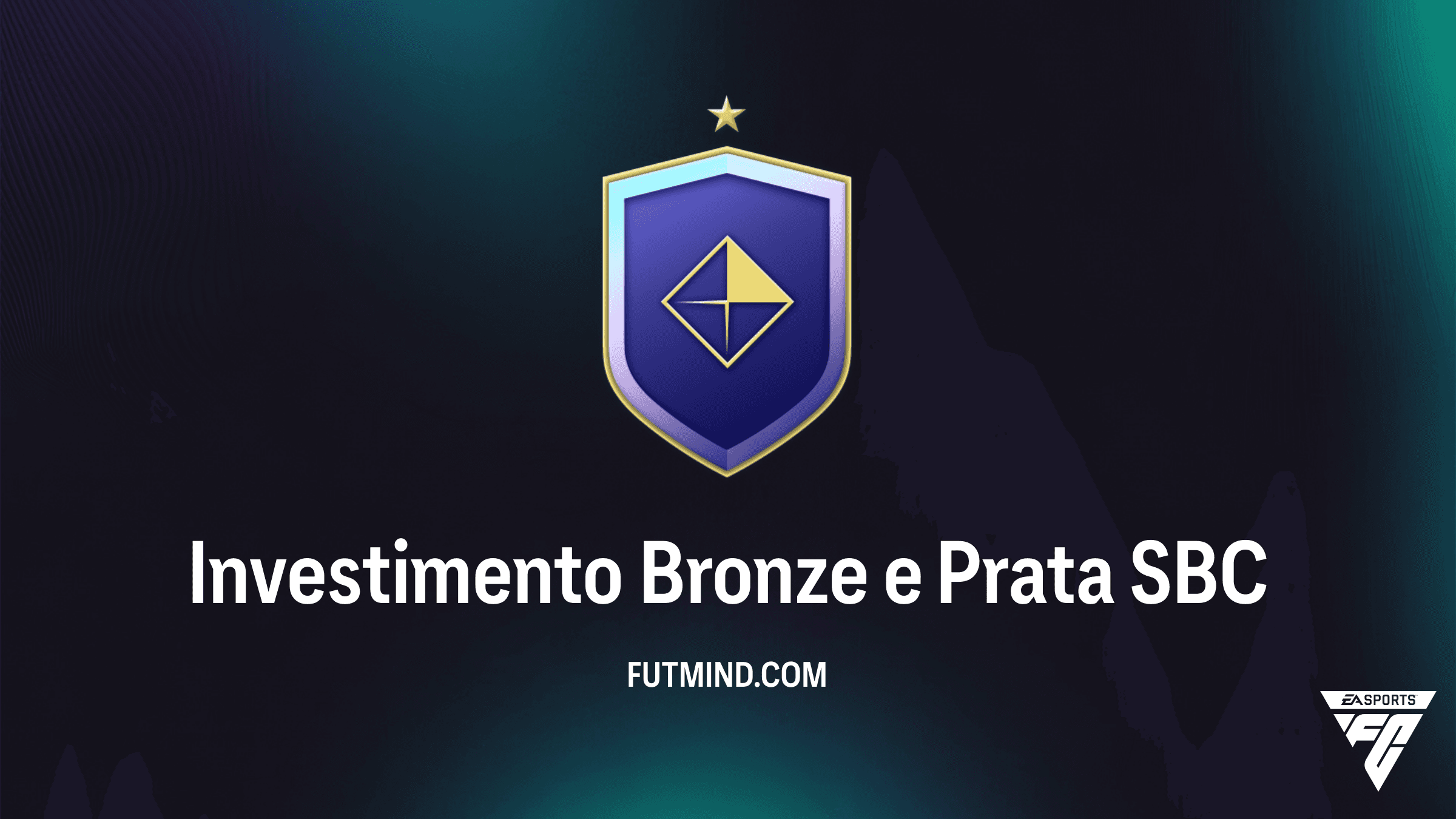 SBC Investimento Bronze e Prata: Guia de Pontuação e Recompensas no FC 27