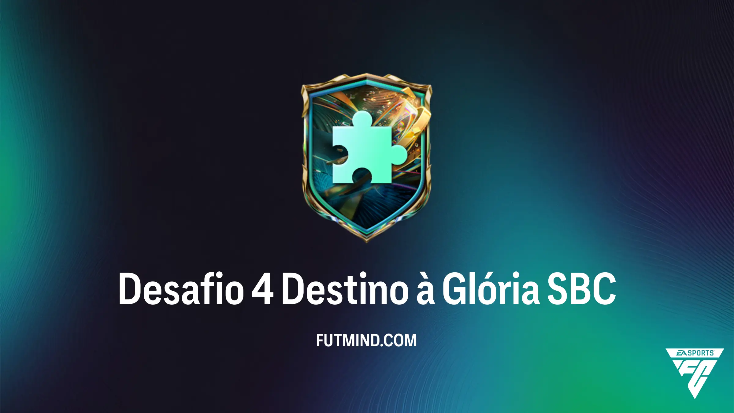 FC 27 SBC Desafio 4 Destino à Glória: Solução, Custo e Recompensas