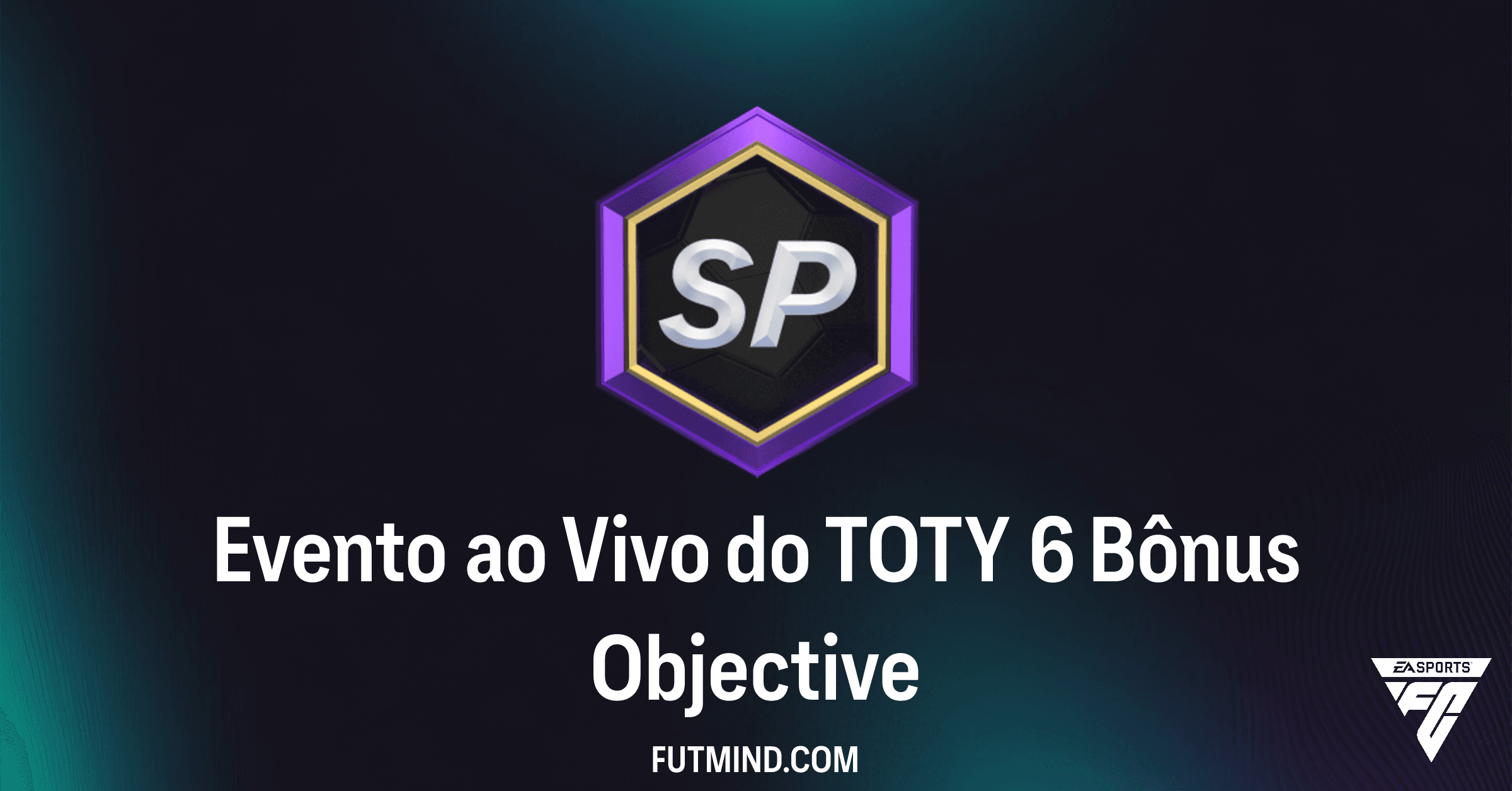 Evento ao Vivo do TOTY 6 Bônus: Conquiste Pacotes Raros e Uma Evolução em FC 26!