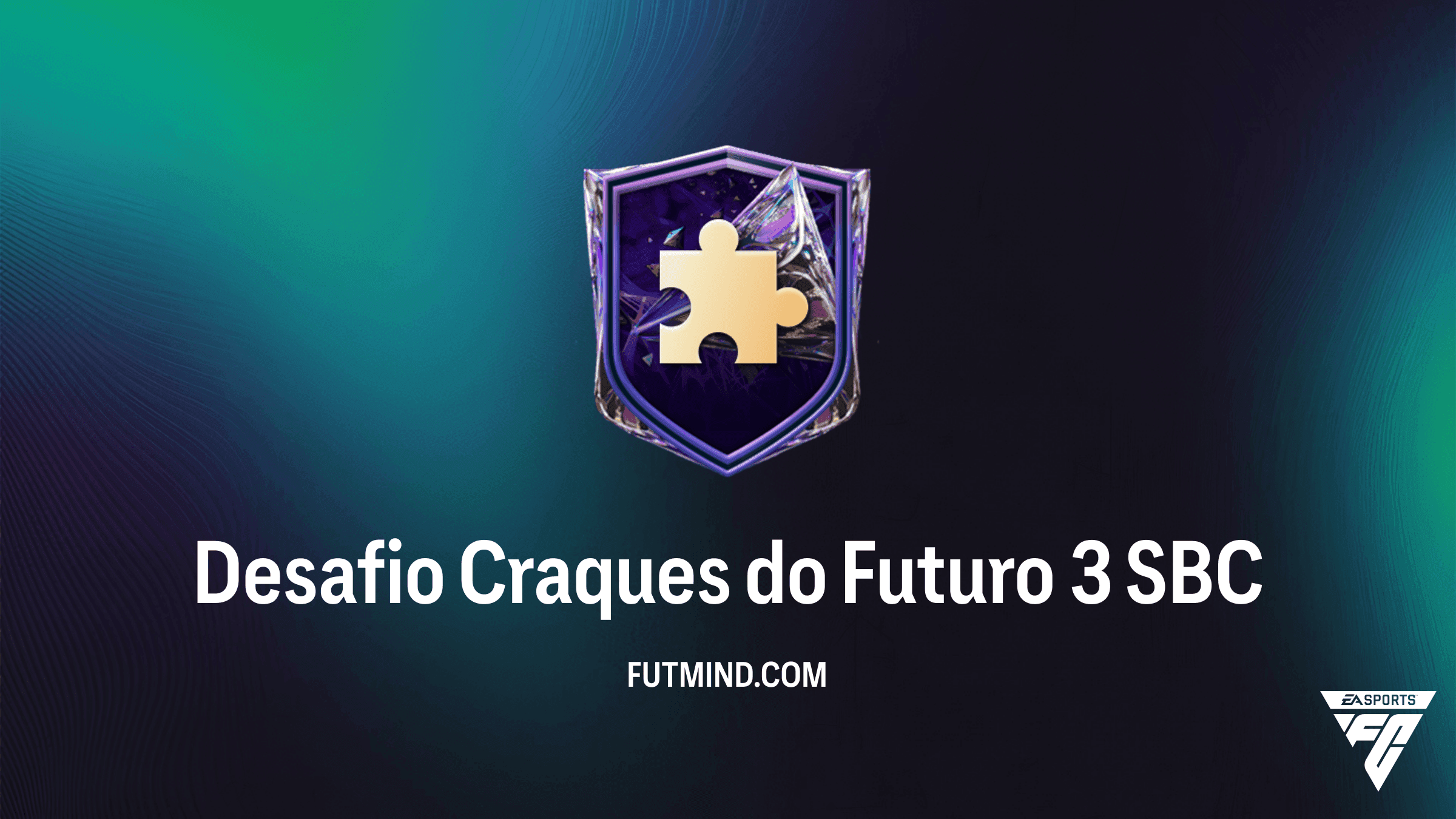Desafio Craques do Futuro 3 DME FC 27: Solução, Custo e Recompensas