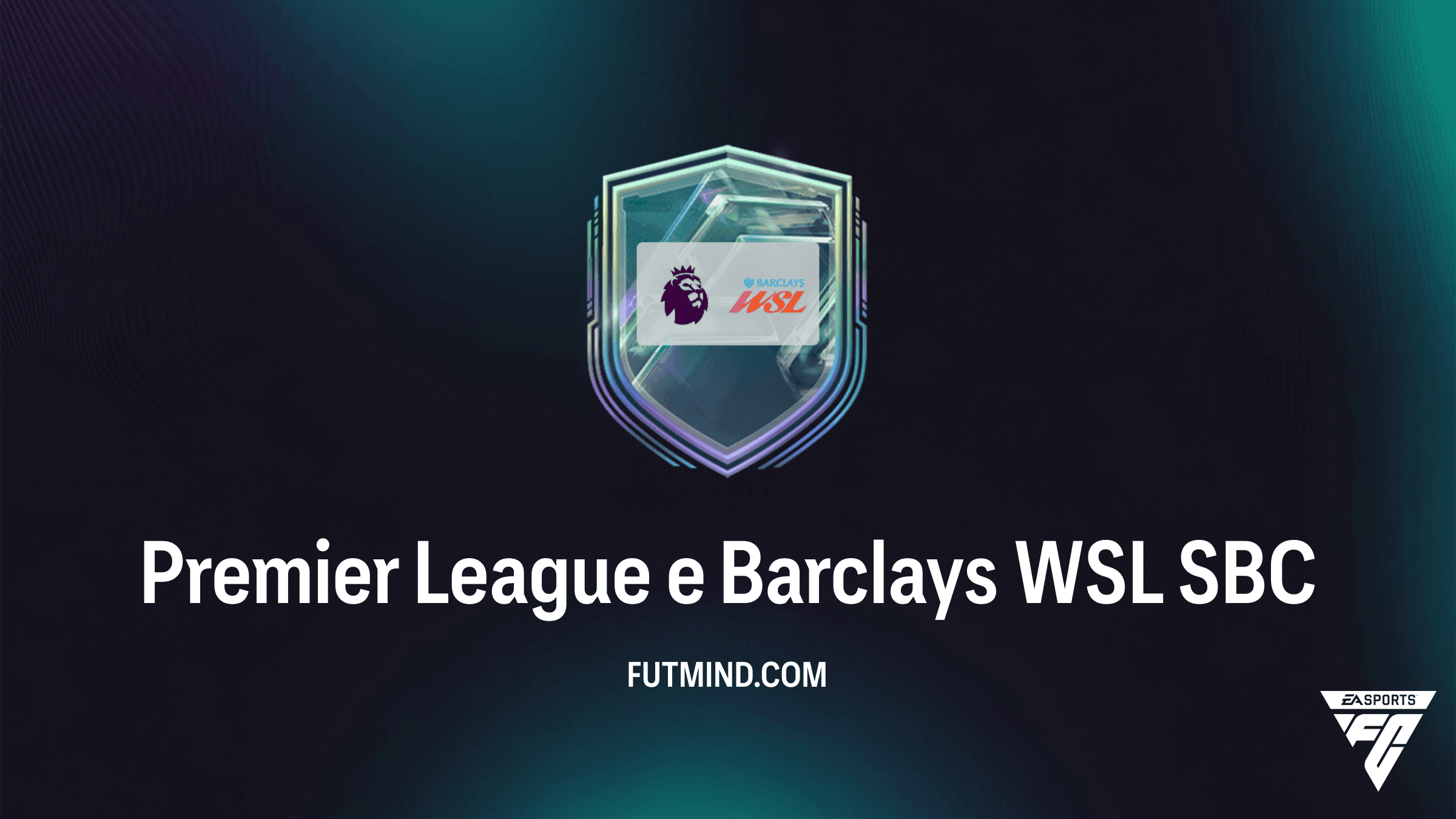 DME Premier League e Barclays WSL no FC 27: Guia Completo e Custos