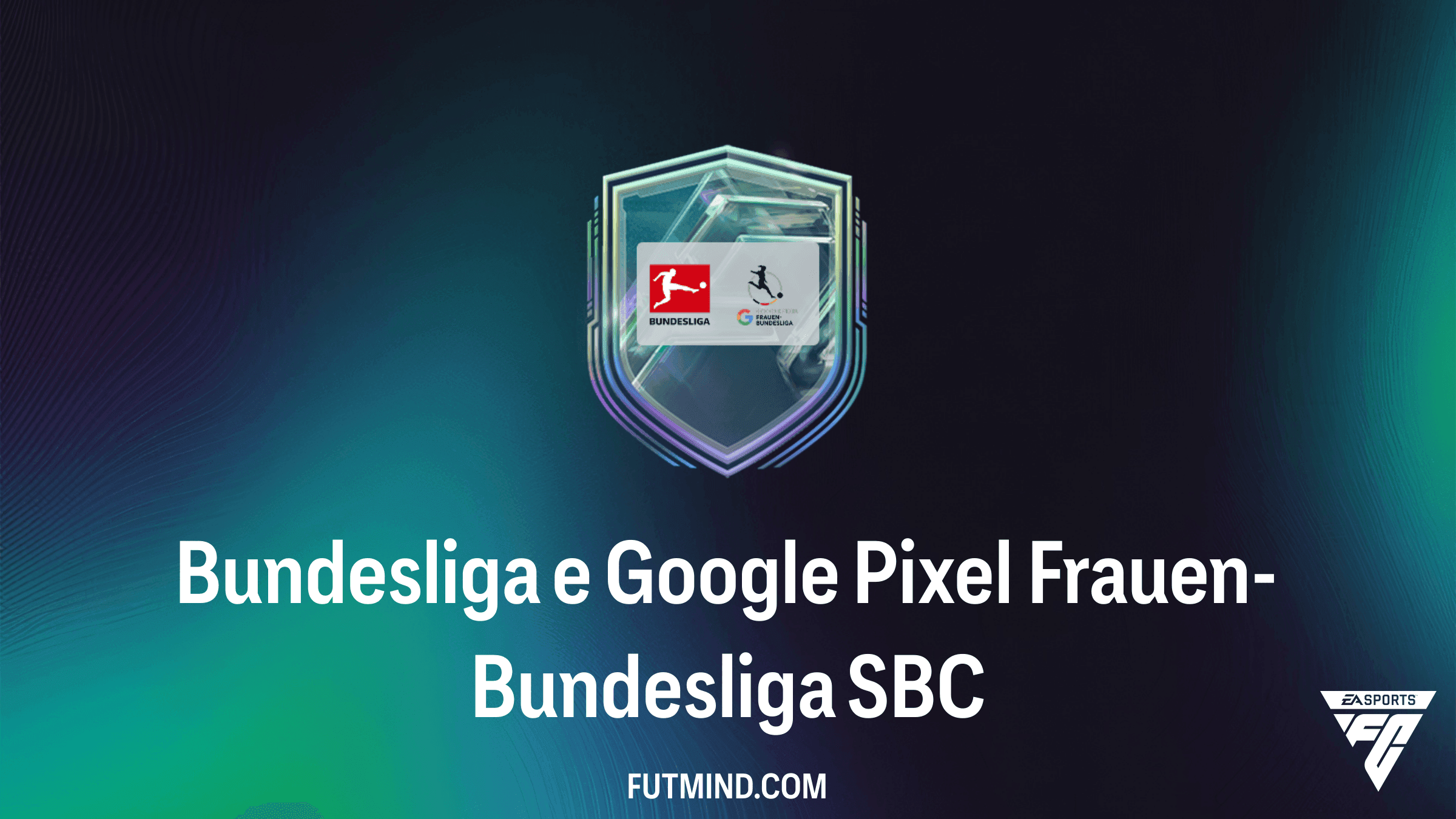 DME Bundesliga e Google Pixel Frauen-Bundesliga no FC 27: Recompensas e Como Completar