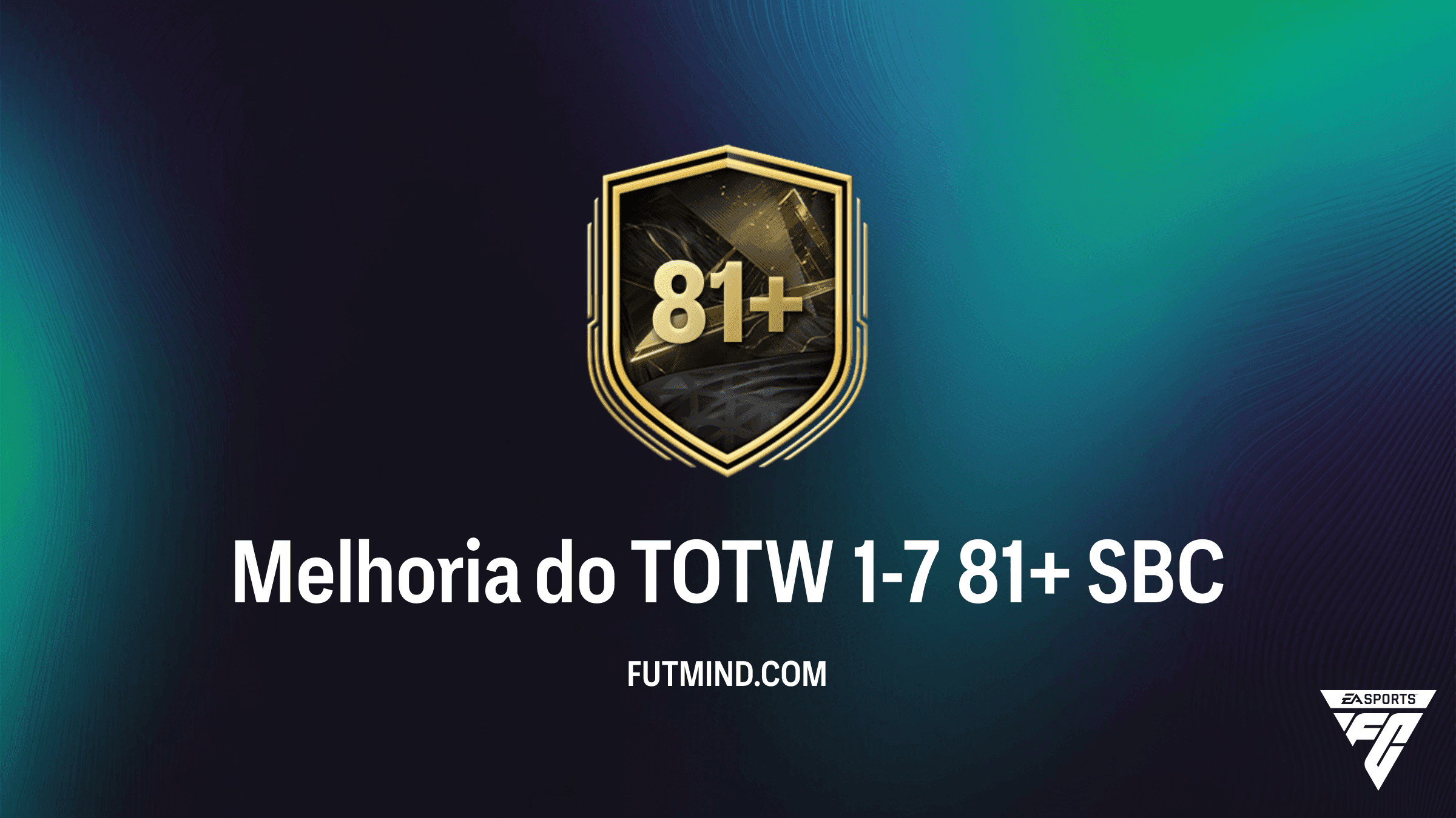 Melhoria do TOTW 1-7 81+ DME no FC 27: Guia de Pontuação, Custos e Recompensas