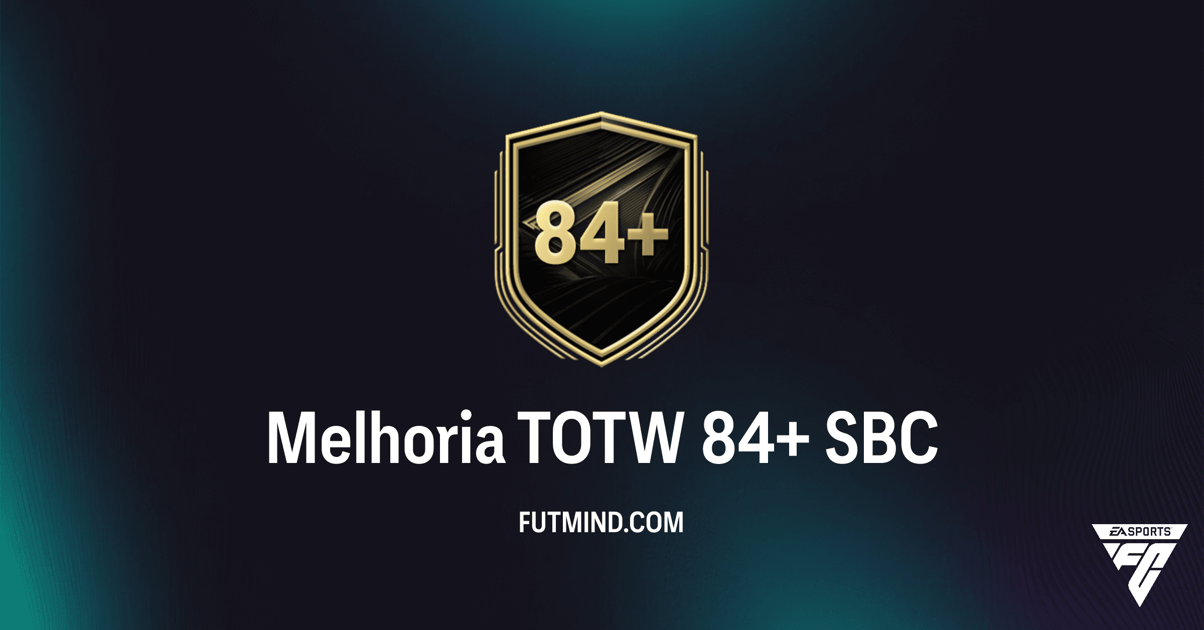 Guia Completo do SBC Melhoria TOTW 84+ no FC 26 Ultimate Team: Análise e Dicas!