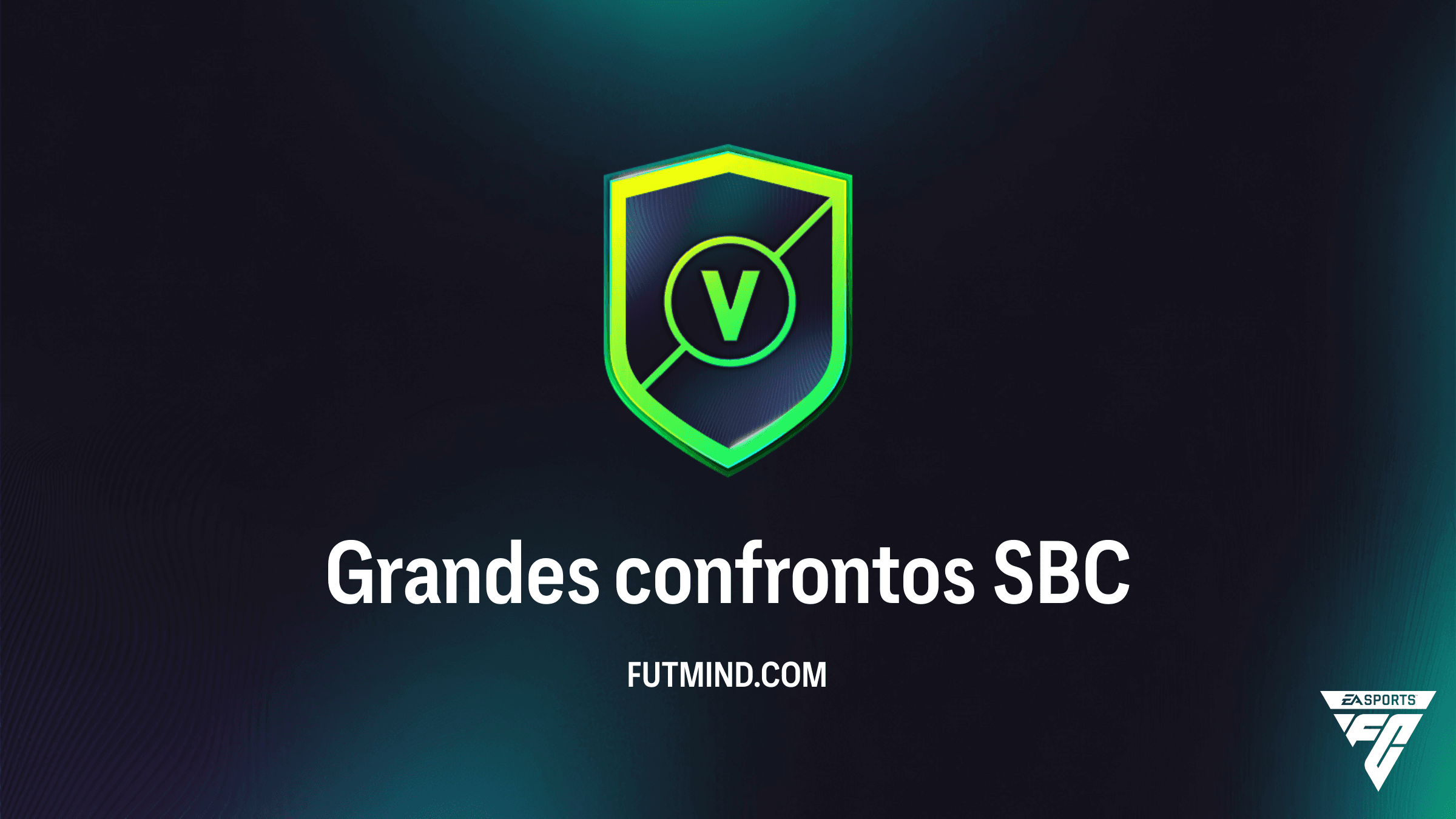 SBC Grandes Confrontos no FC 26: Melhores Soluções e Análise de Recompensas