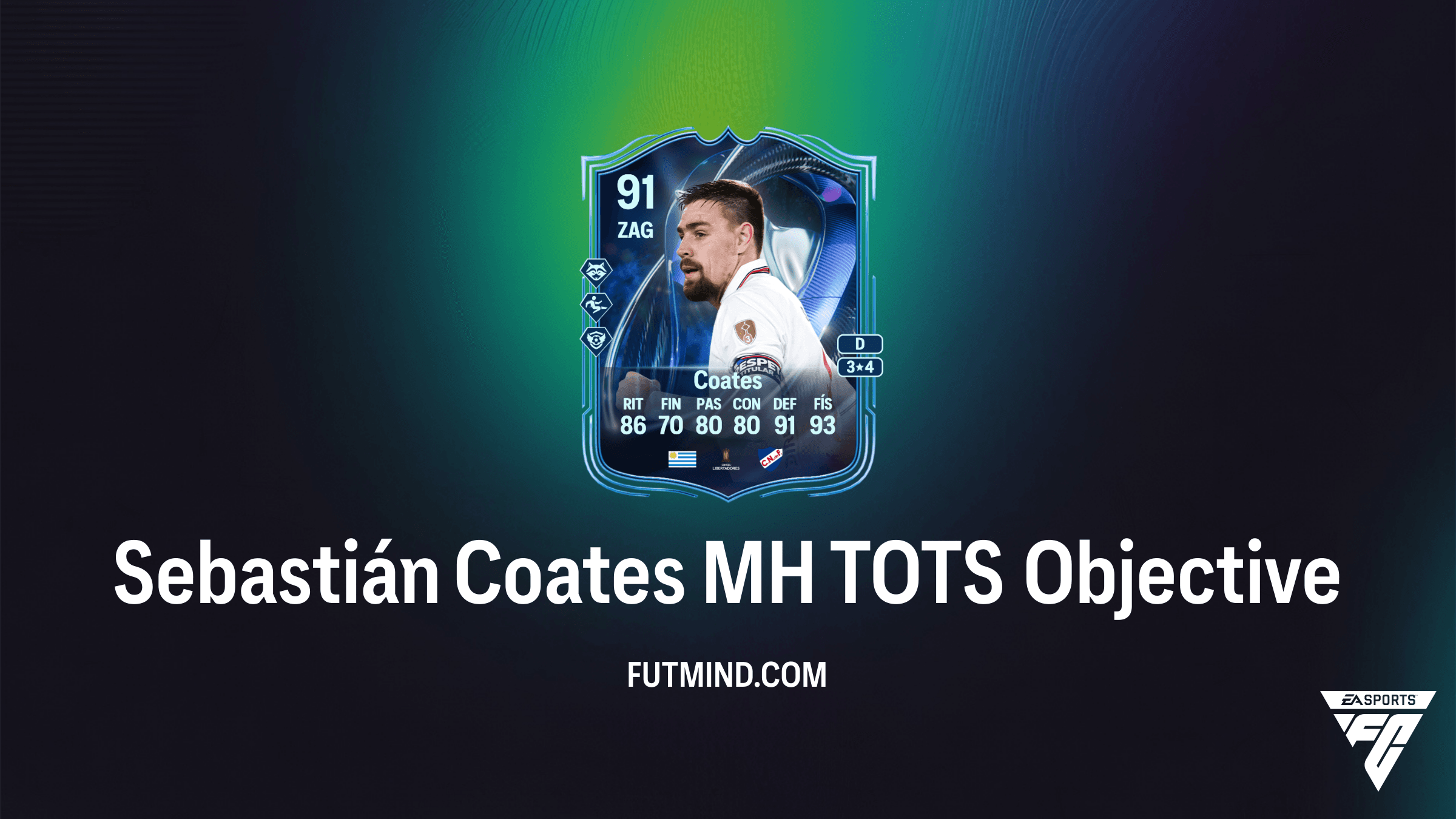 Como completar o SBC Sebastián Coates MH TOTS no FC 26: Guia Completo