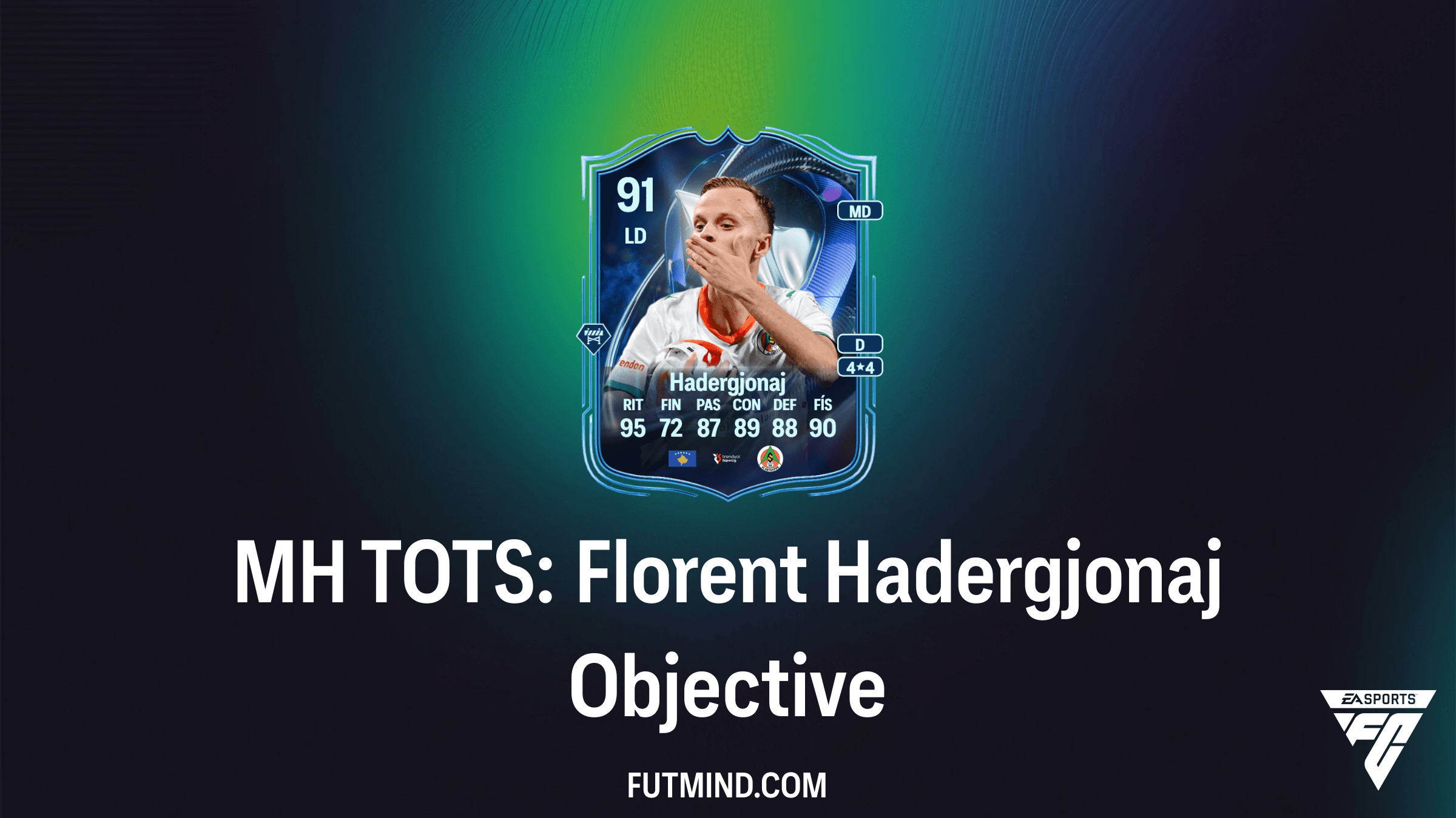 MH TOTS: Florent Hadergjonaj - Como completar o novo SBC de Objetivo no FC 26