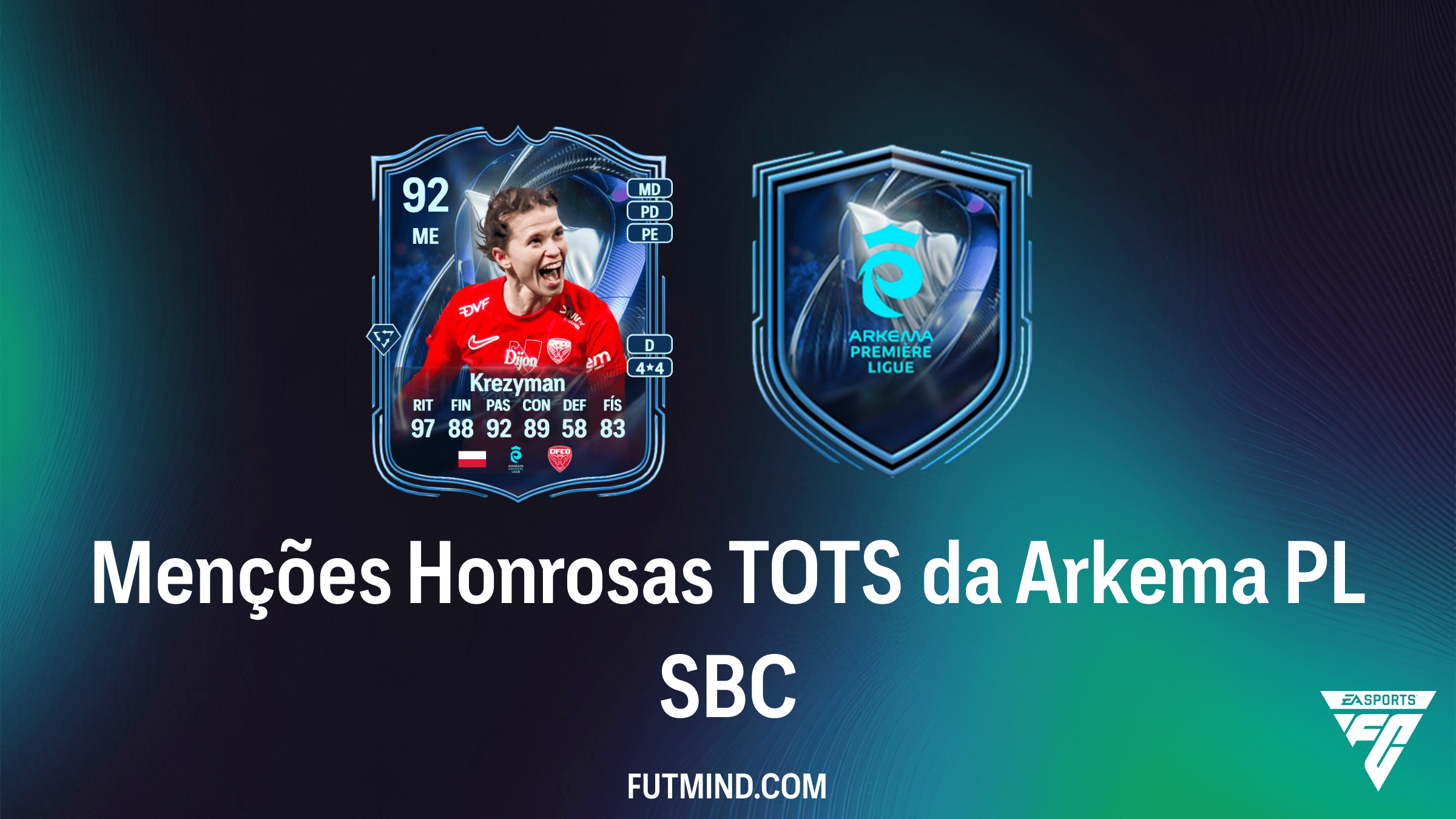 Como Completar o SBC Menções Honrosas TOTS da Arkema PL no FC 26