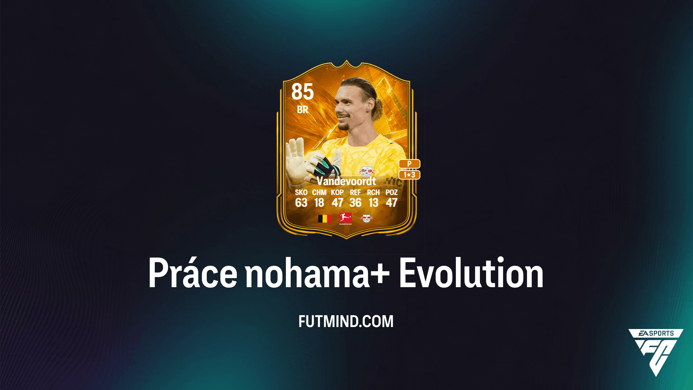 Práce nohama+ Evoluce v EA Sports FC 27 Ultimate Team: Průvodce a nejlepší hráči