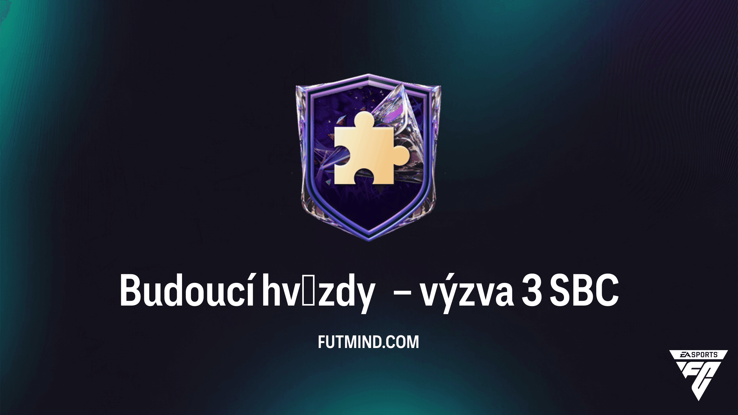 Budoucí hvězdy – výzva 3 SBC v FC 27: Levné řešení, náklady a odměny