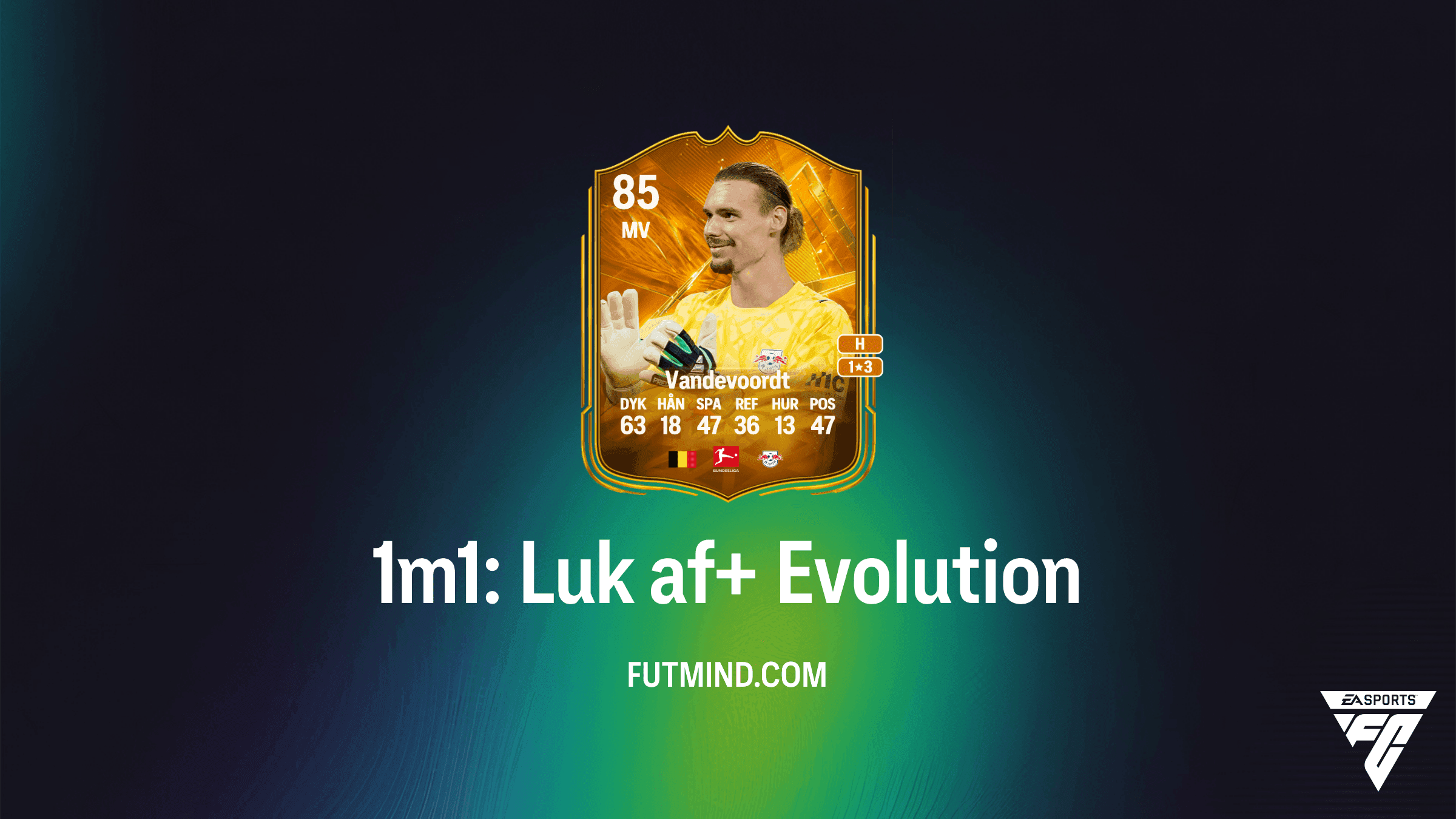 EA Sports FC 27 Ultimate Team - 1m1: Luk af+ Evolutioner