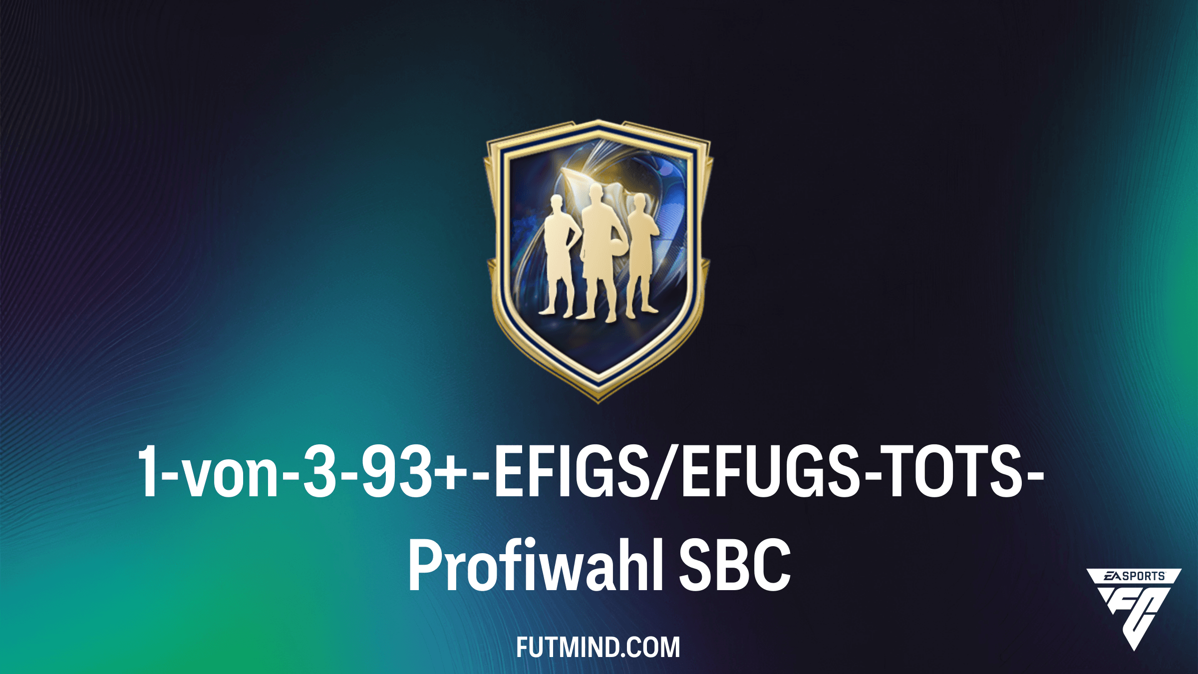 1-von-3-93+-EFIGS/EFUGS-TOTS-Profiwahl: So sicherst du dir die Elite in FC 26