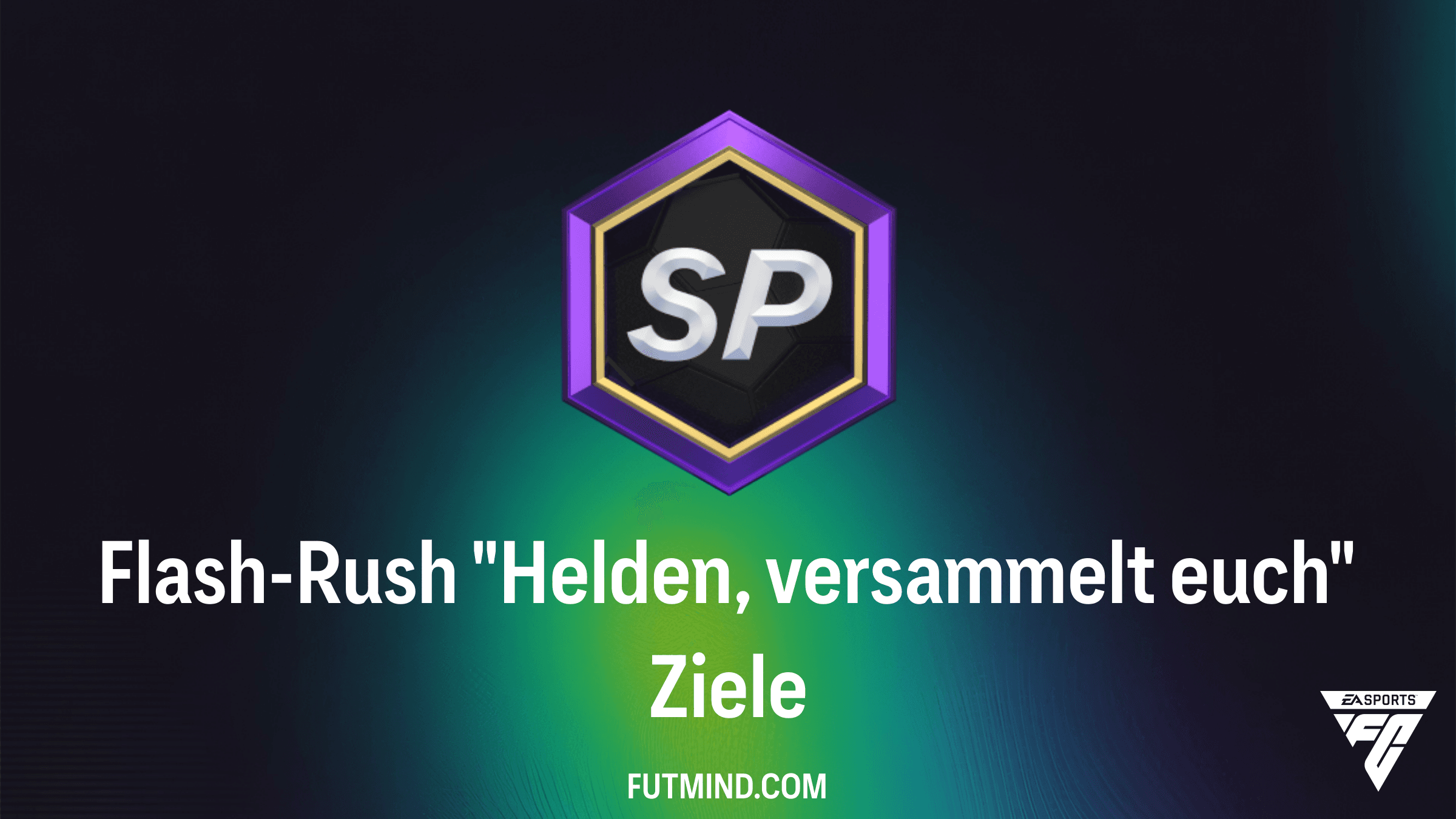 Flash-Rush "Helden, versammelt euch" Objective: So holst du dir die Top-Packs in FC 26