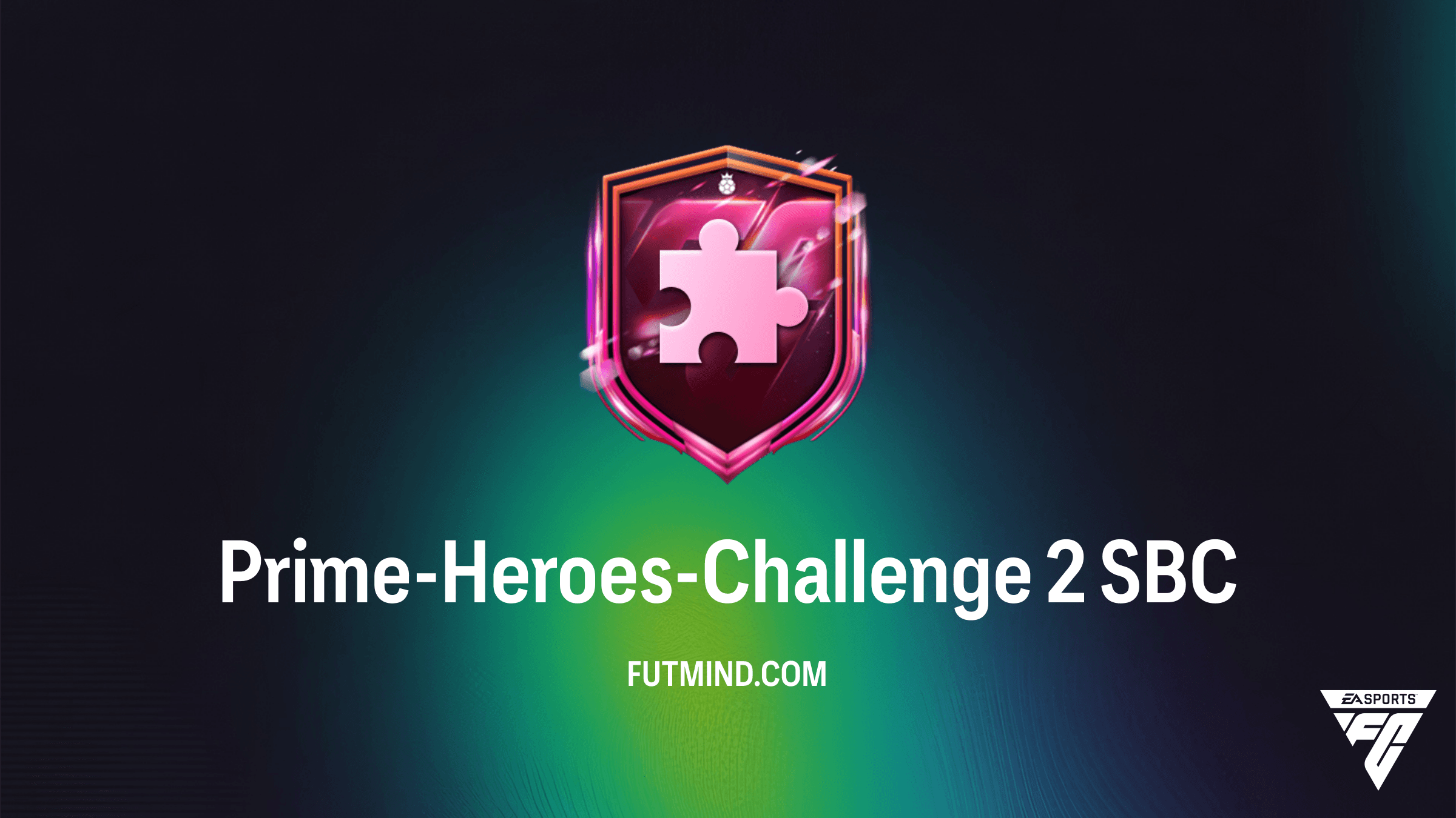 FC 26 Prime-Heroes-Challenge 2 SBC: Günstige Lösung & Belohnungs-Check