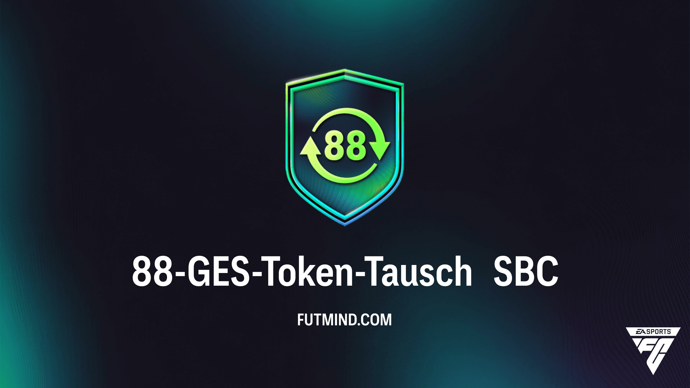 88-GES-Token-Tausch SBC: So sicherst du dir 40 Festival of Football Token in FC 26