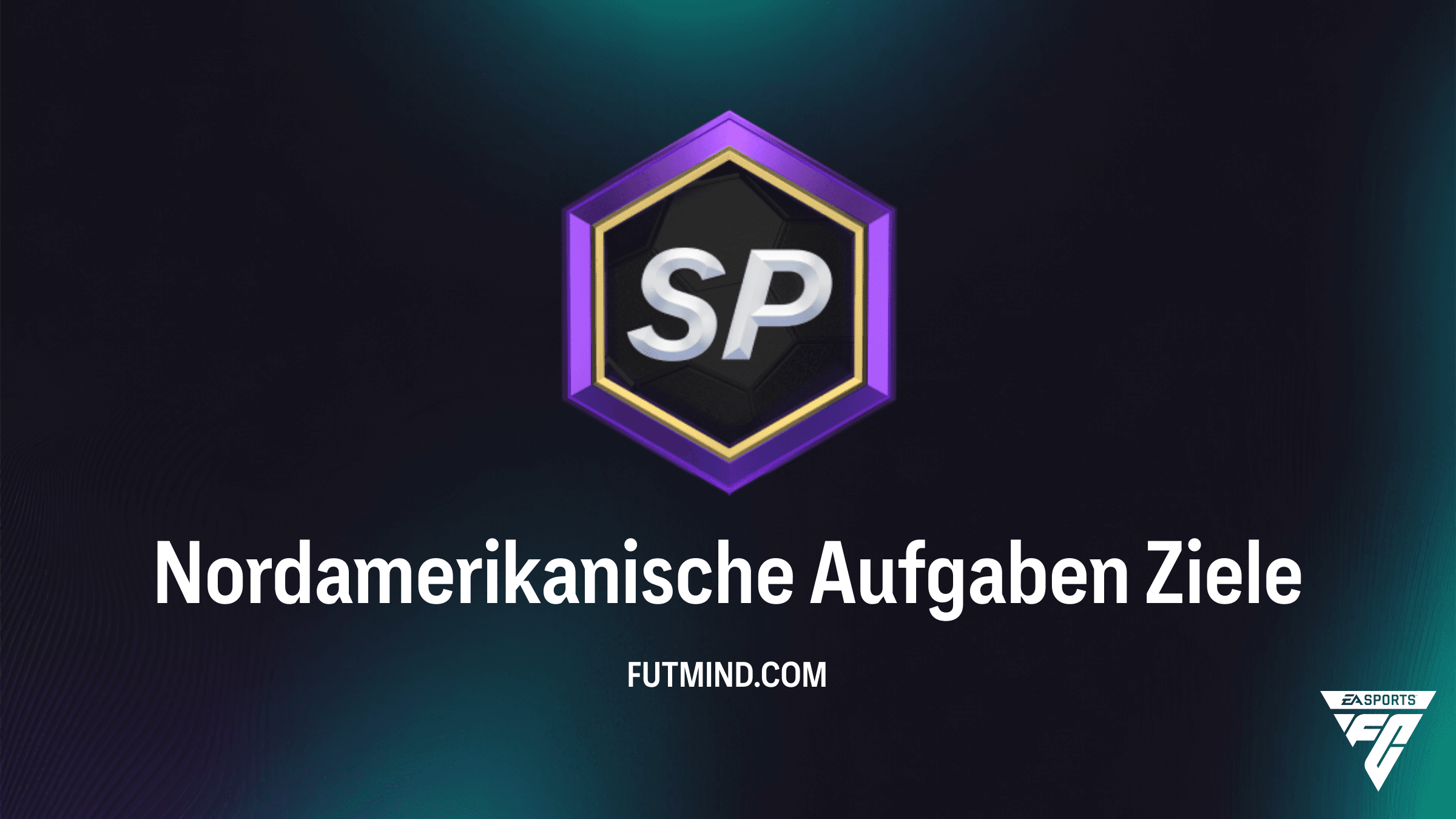 FC 26: Nordamerikanische Aufgaben – So holst du dir das 87+ Seltener Goldprofi Pack