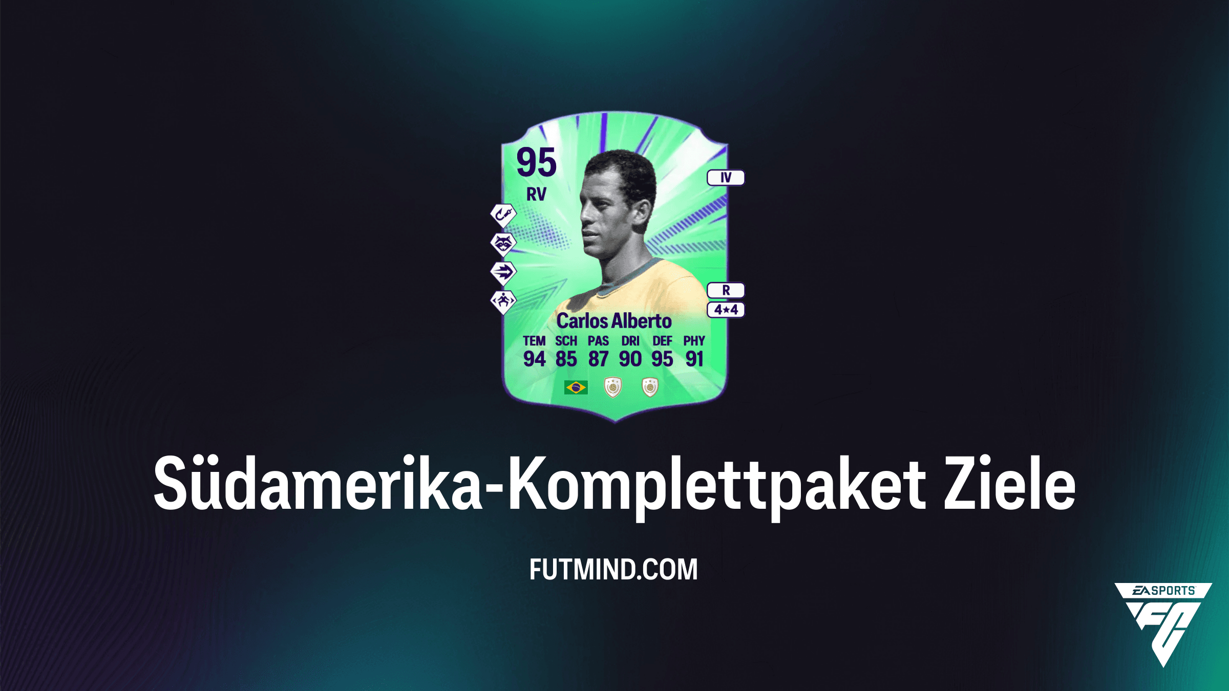 FC 26 Guide: So schaltest du das Südamerika-Komplettpaket und Carlos Alberto frei