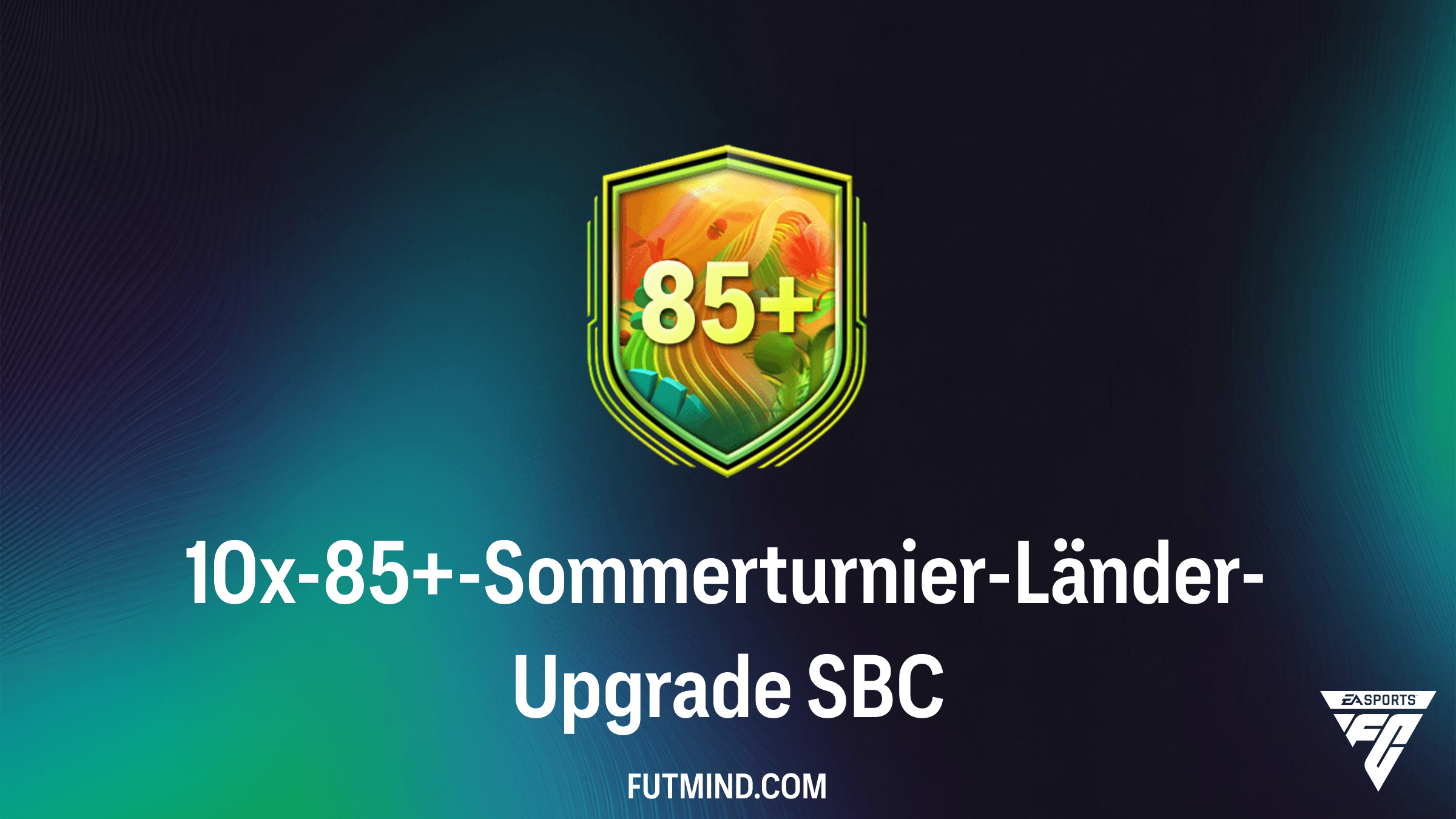 FC 26: 10x-85+-Sommerturnier-Länder-Upgrade SBC – Lohnt sich das Pack?