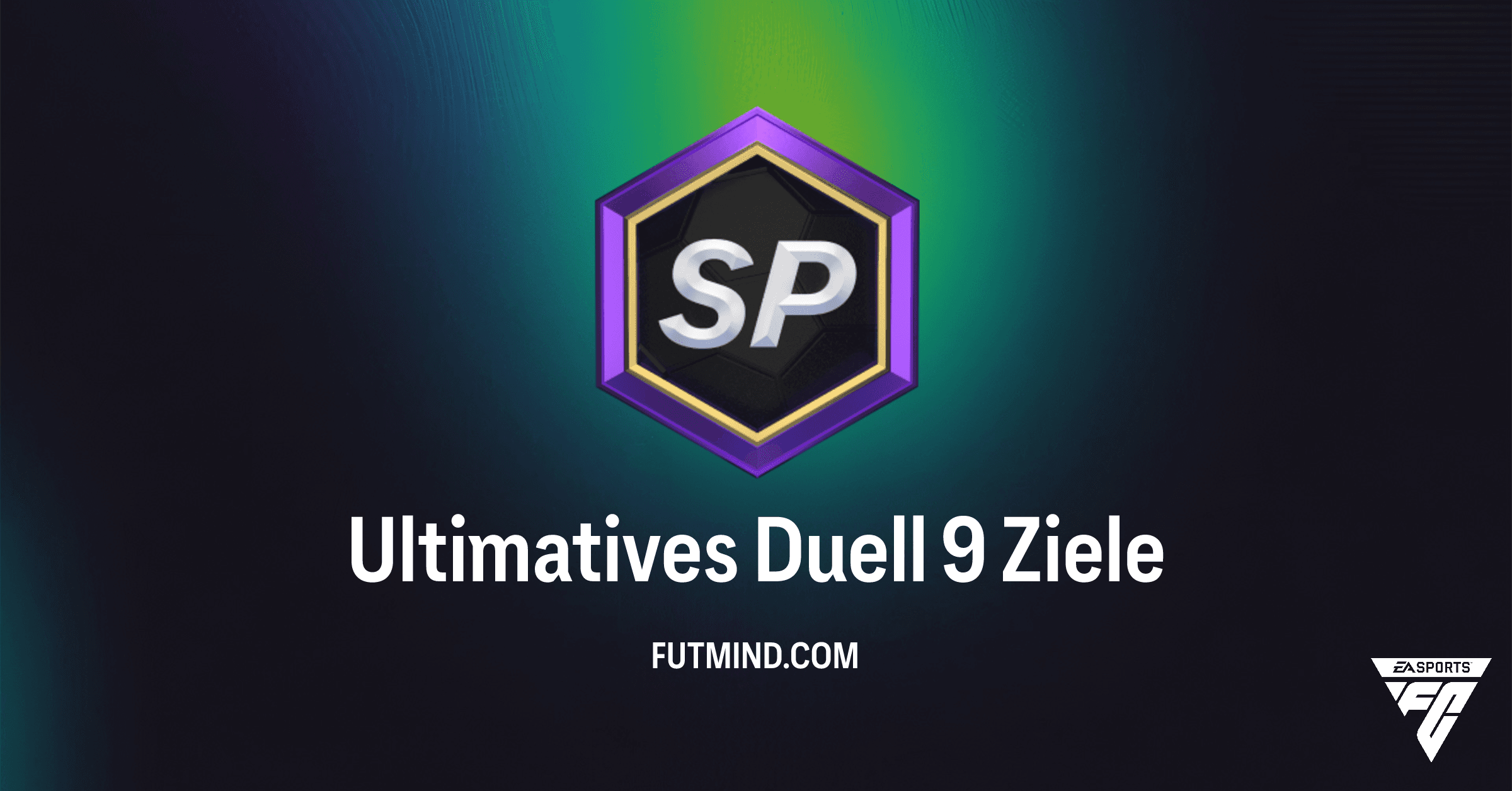 FC 26 Ultimatives Duell 9: Alle Ziele, Belohnungen und der beste Weg zur Top-Karte
